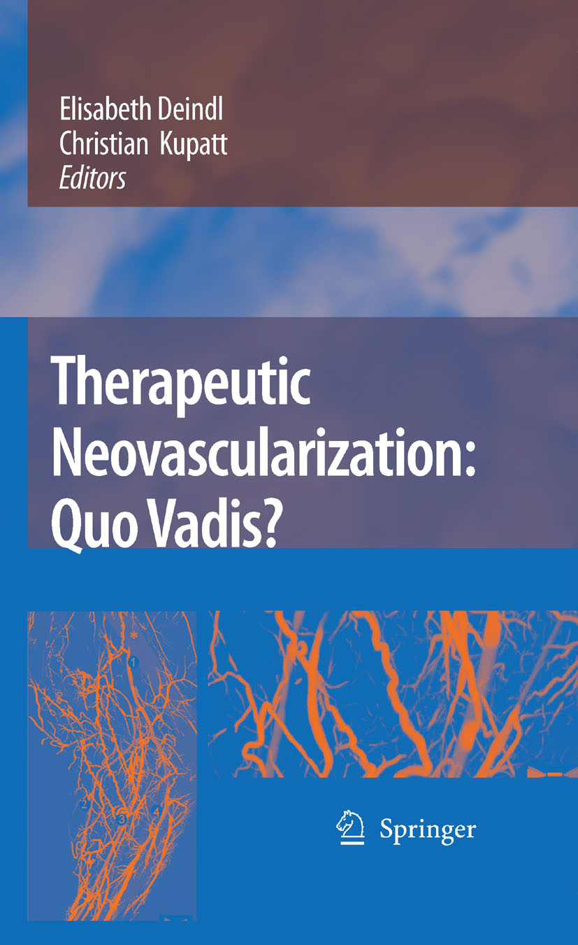 Therapeutic Neovascularization - Quo vadis?