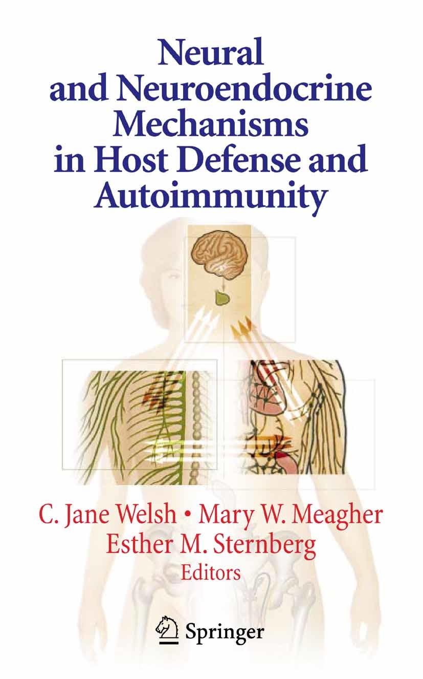Cover Neural and Neuroendocrine Mechanisms in Host Defense and Autoimmunity