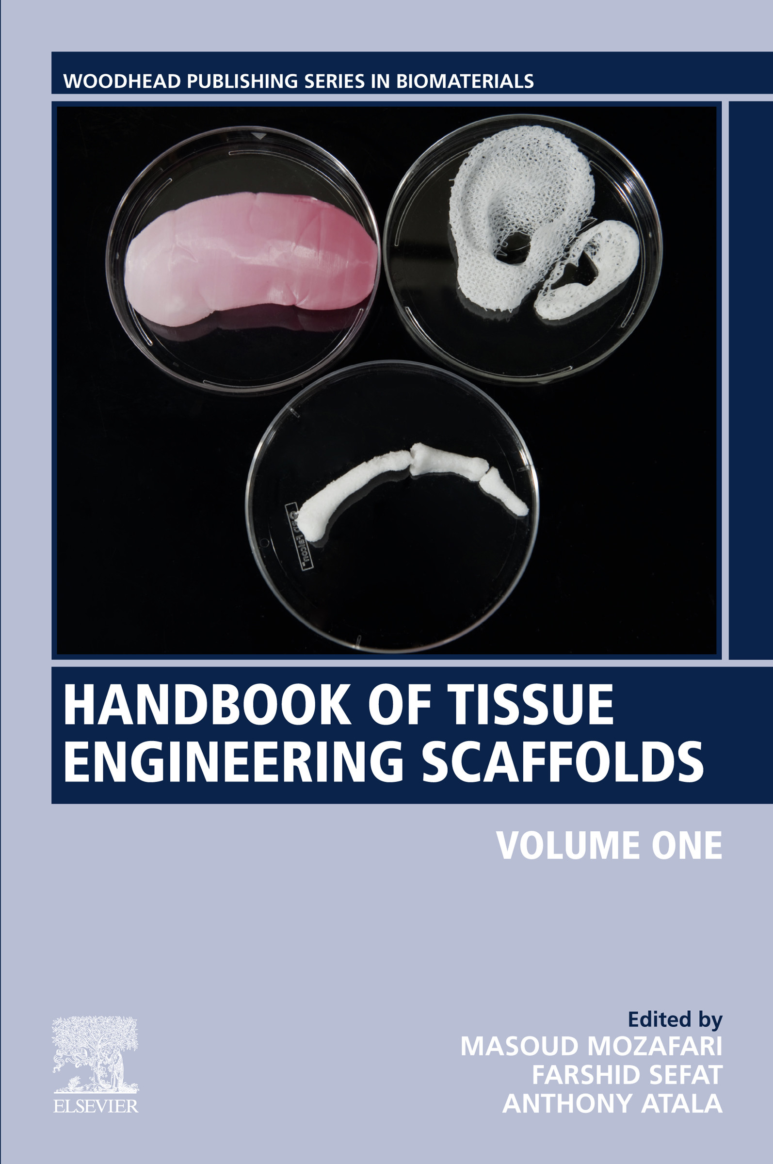Cover Handbook of Tissue Engineering Scaffolds: Volume One