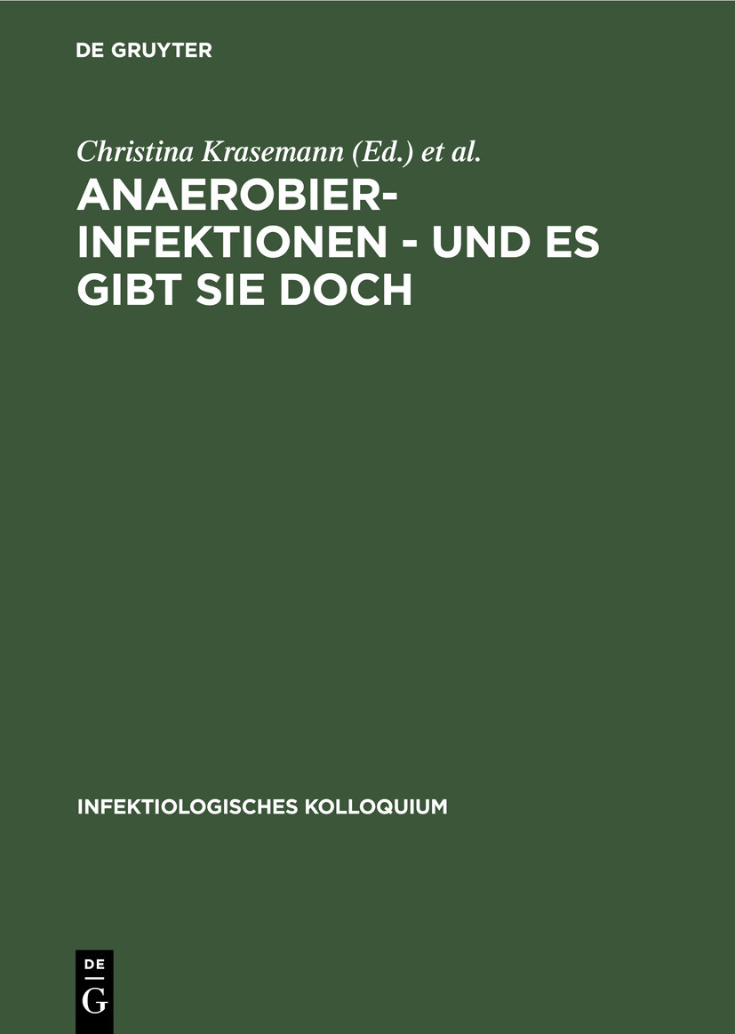 Cover Anaerobier-Infektionen - und es gibt sie doch