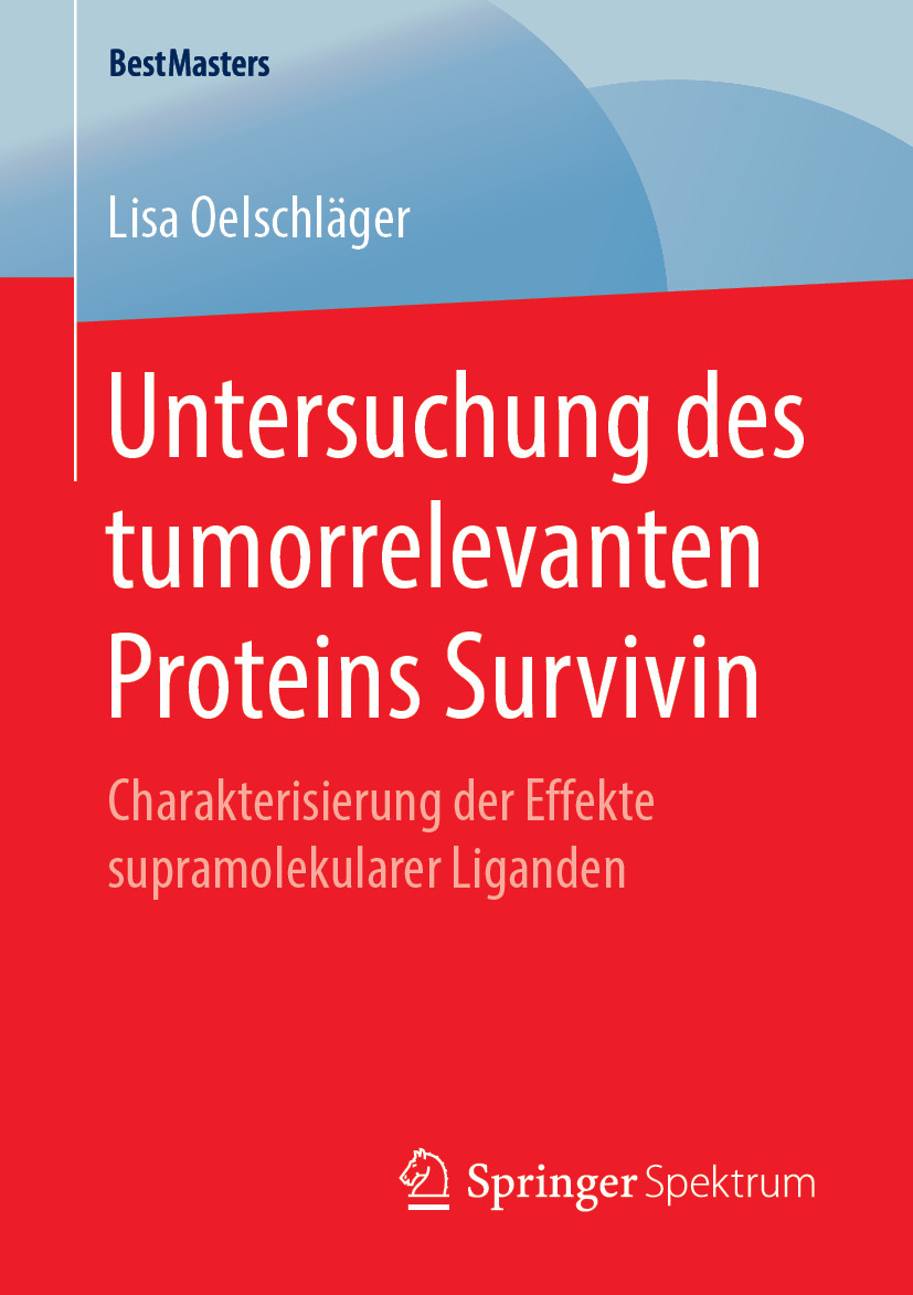 Cover Untersuchung des tumorrelevanten Proteins Survivin