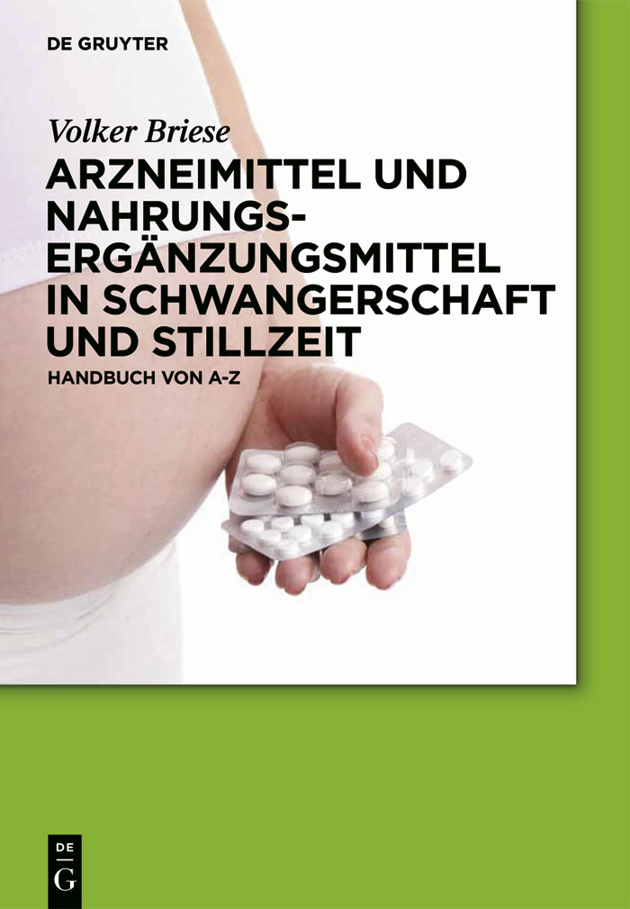 Cover Arzneimittel und Nahrungsergänzungsmittel in Schwangerschaft und Stillzeit