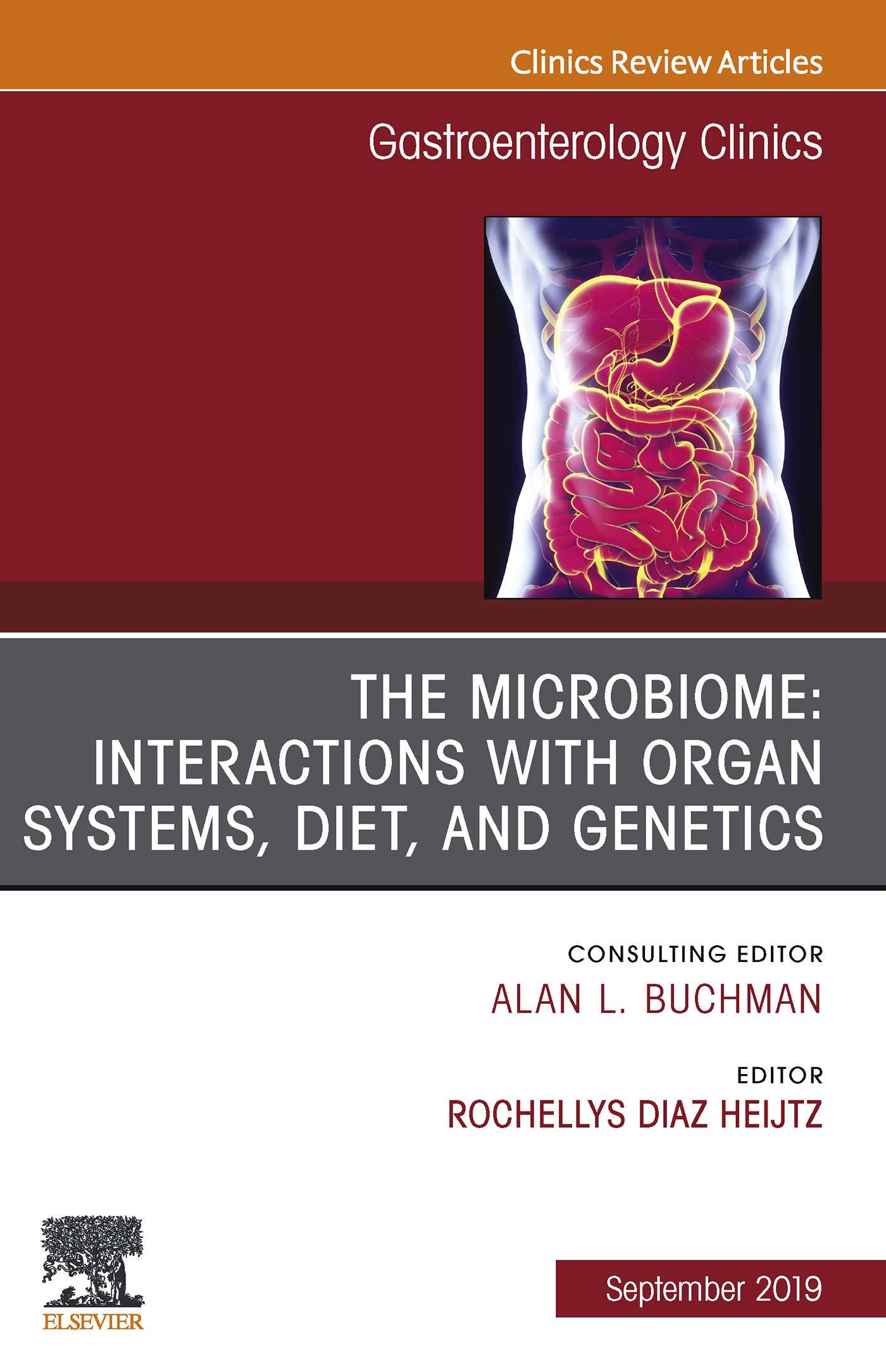 Cover The microbiome: Interactions with organ systems, diet, and genetics, An Issue of Gastroenterology Clinics of North America, Ebook