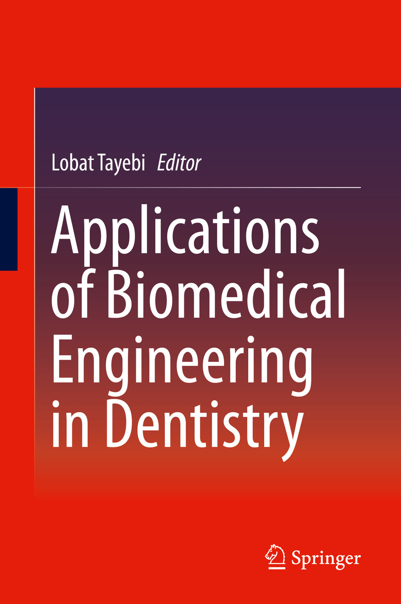 Cover Applications of Biomedical Engineering in Dentistry