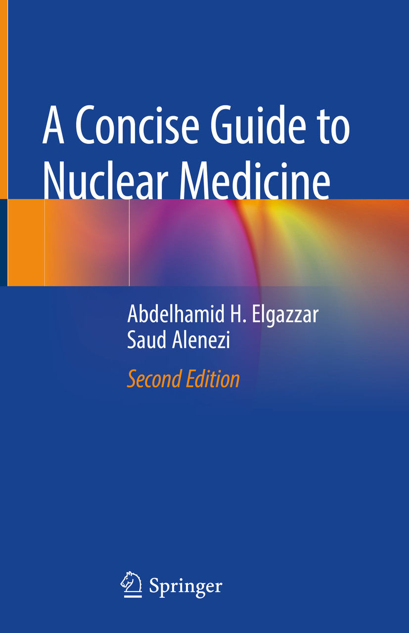 Cover A Concise Guide to Nuclear Medicine