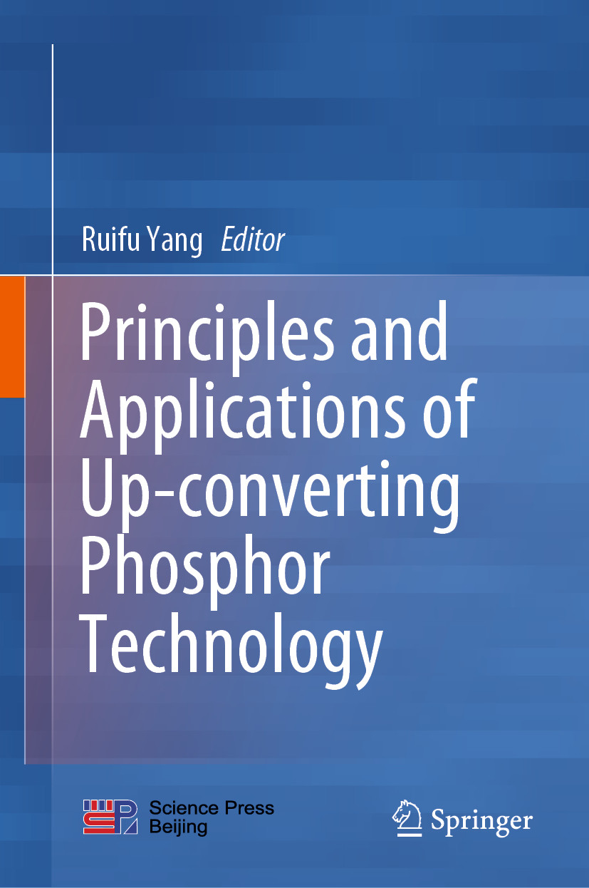 Cover Principles and Applications of Up-converting Phosphor Technology