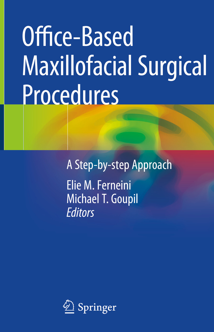 Cover Office-Based Maxillofacial Surgical Procedures