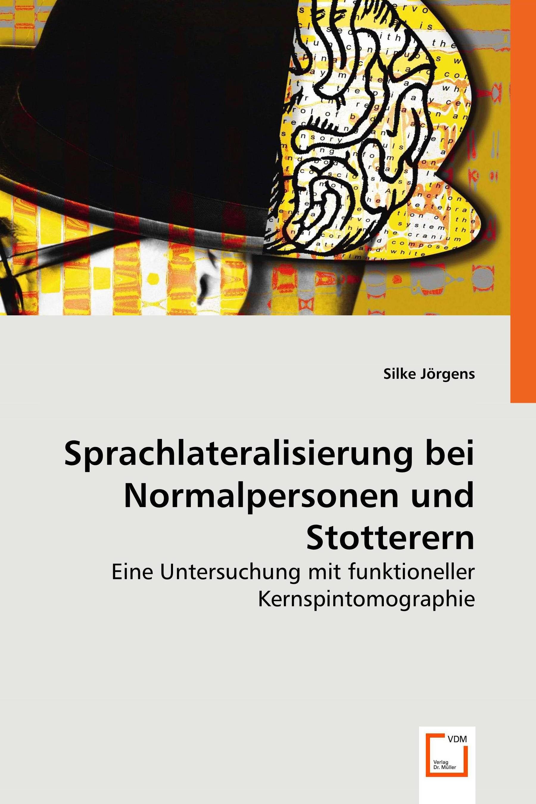 Cover Sprachlateralisierung bei Normalpersonen und Stotterern