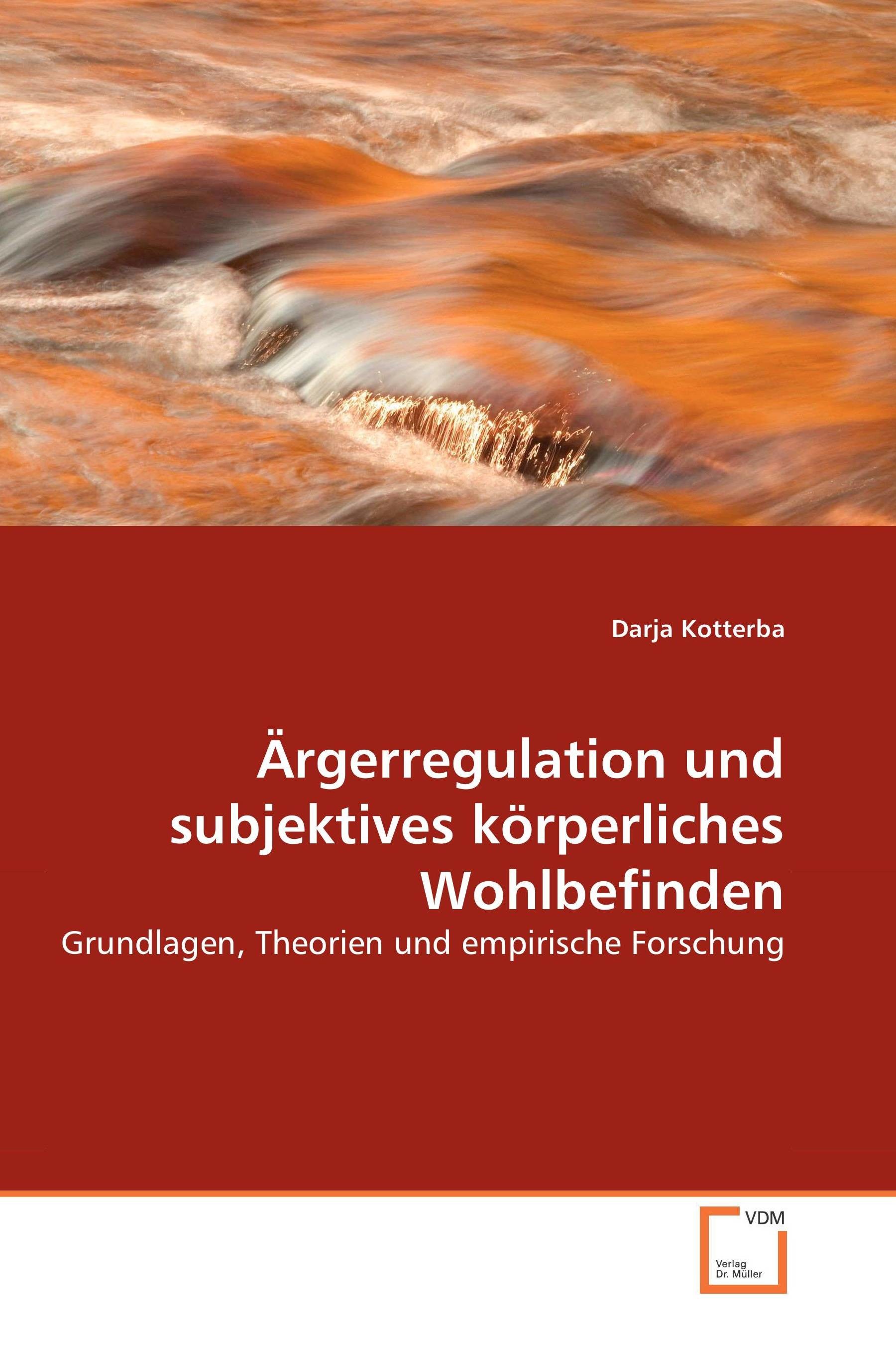 Cover Ärgerregulation und subjektives körperliches Wohlbefinden