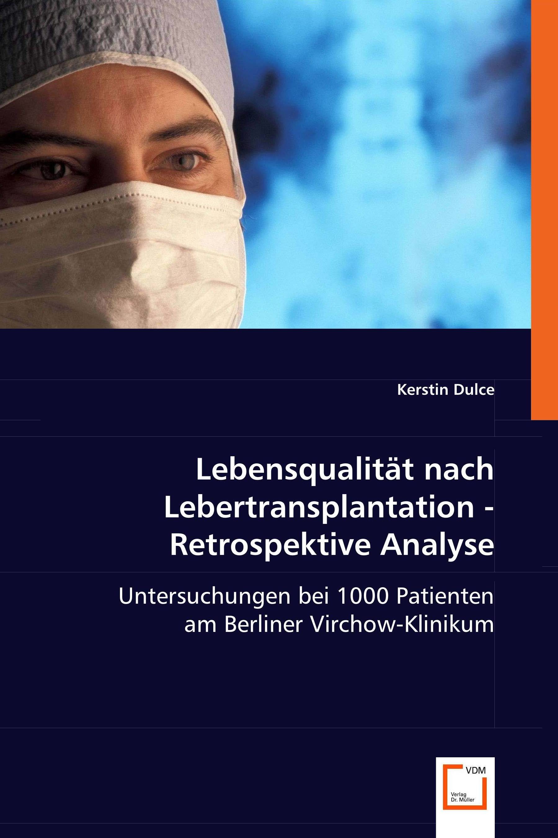 Lebensqualität nach Lebertransplantation - Retrospektive Analyse