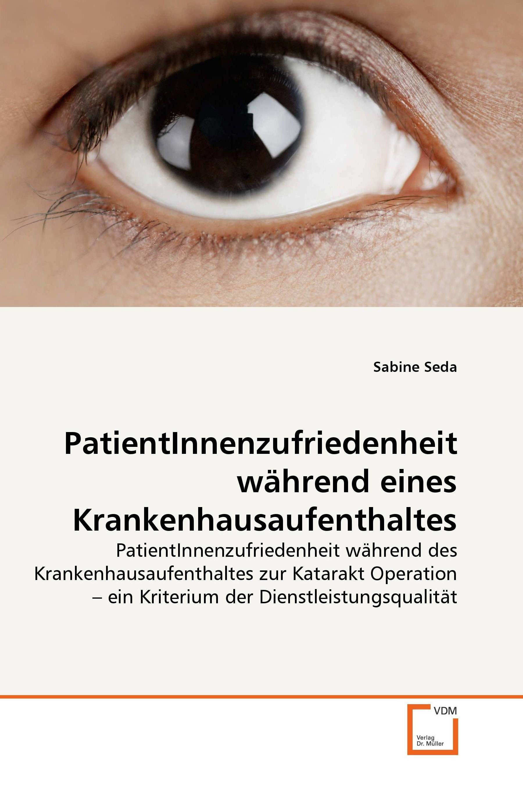 Cover PatientInnenzufriedenheit während eines Krankenhausaufenthaltes
