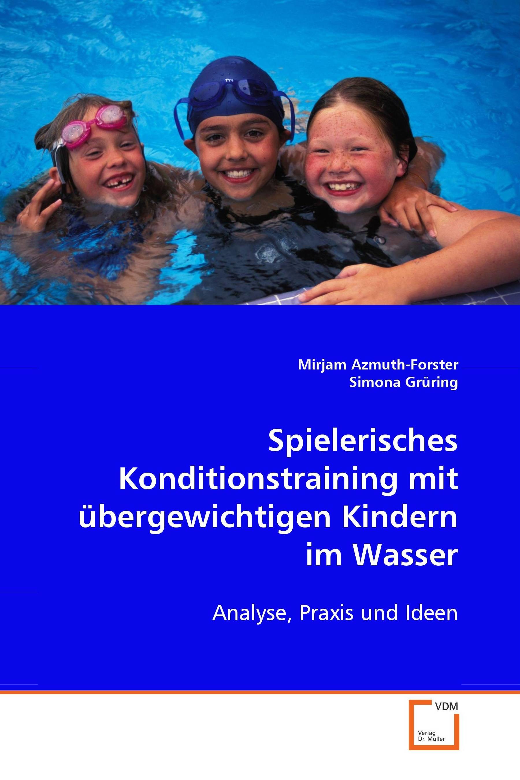 Cover Spielerisches Konditionstraining mit übergewichtigenKindern im Wasser