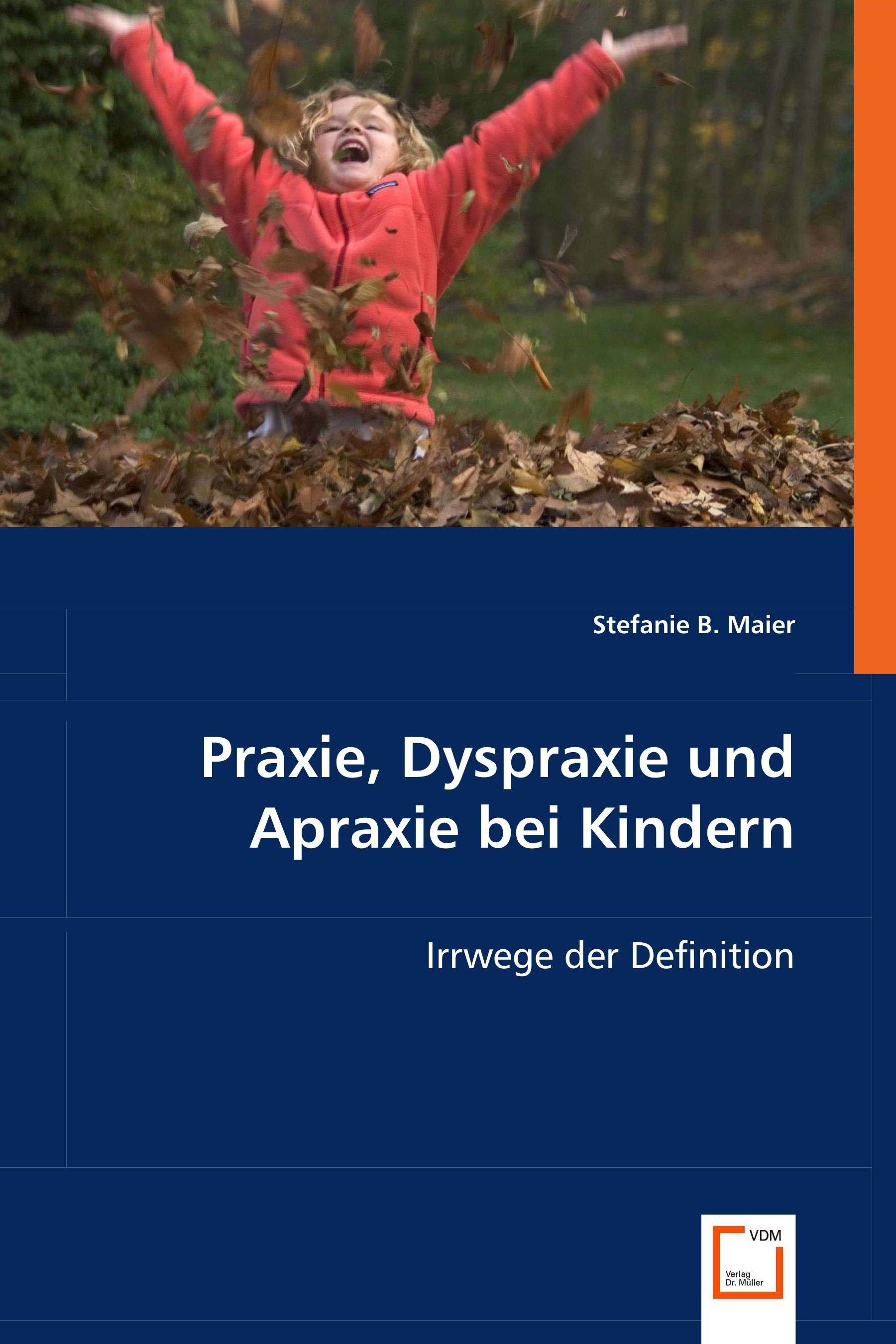 Cover Praxie, Dyspraxie und Apraxie bei Kindern