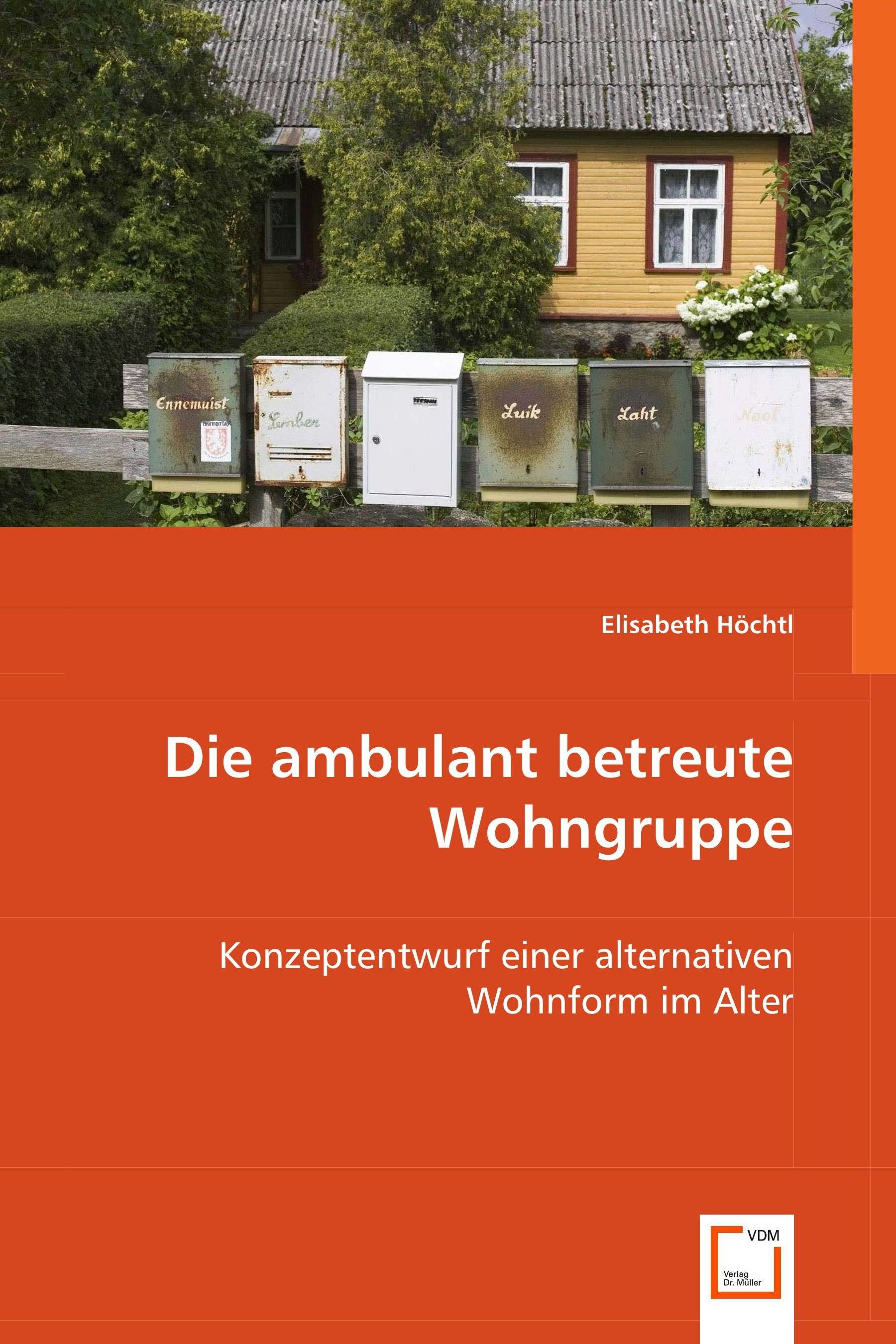 Cover Die ambulant betreute Wohngruppe