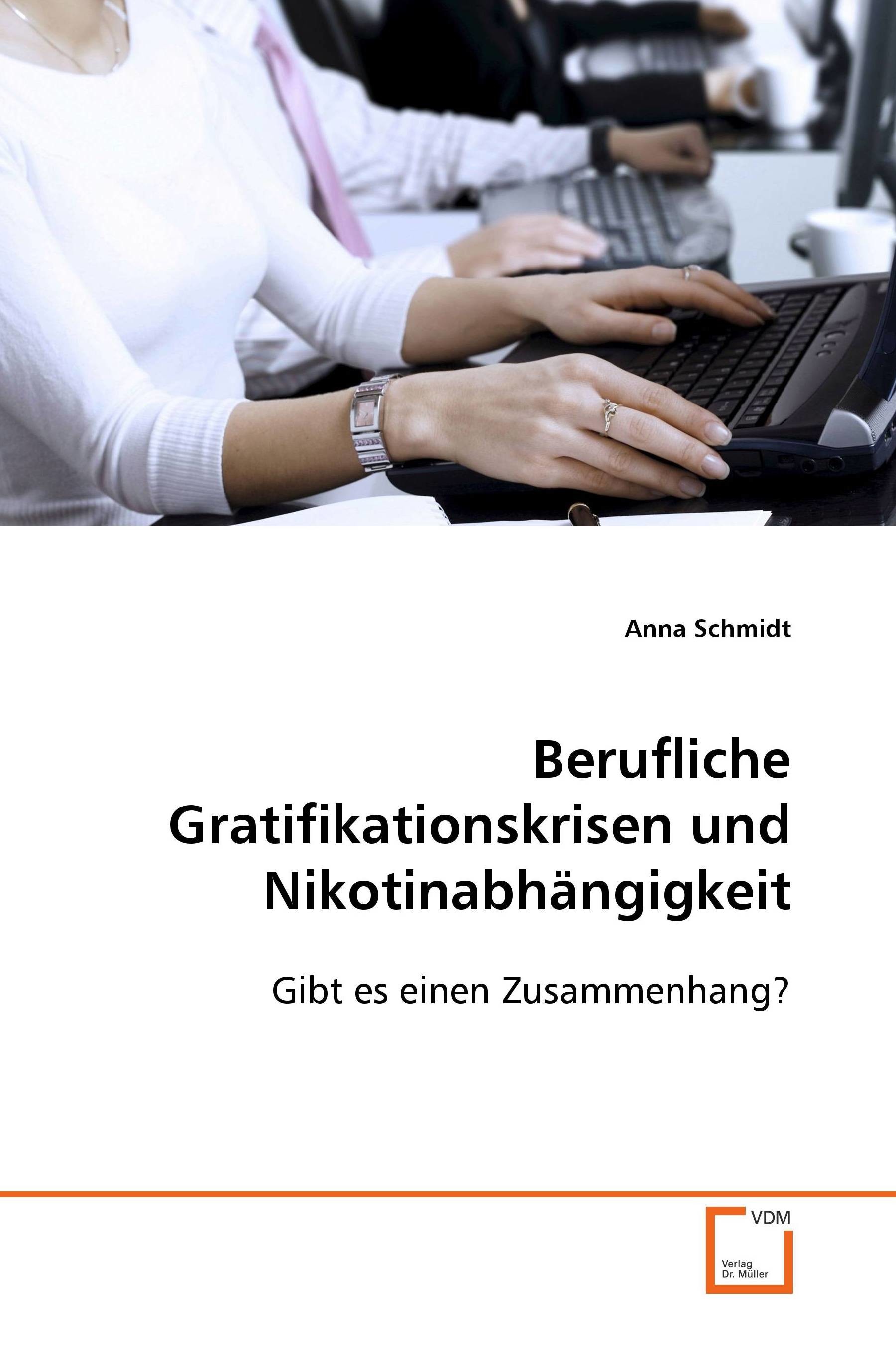Cover Berufliche Gratifikationskrisen und Nikotinabhängigkeit