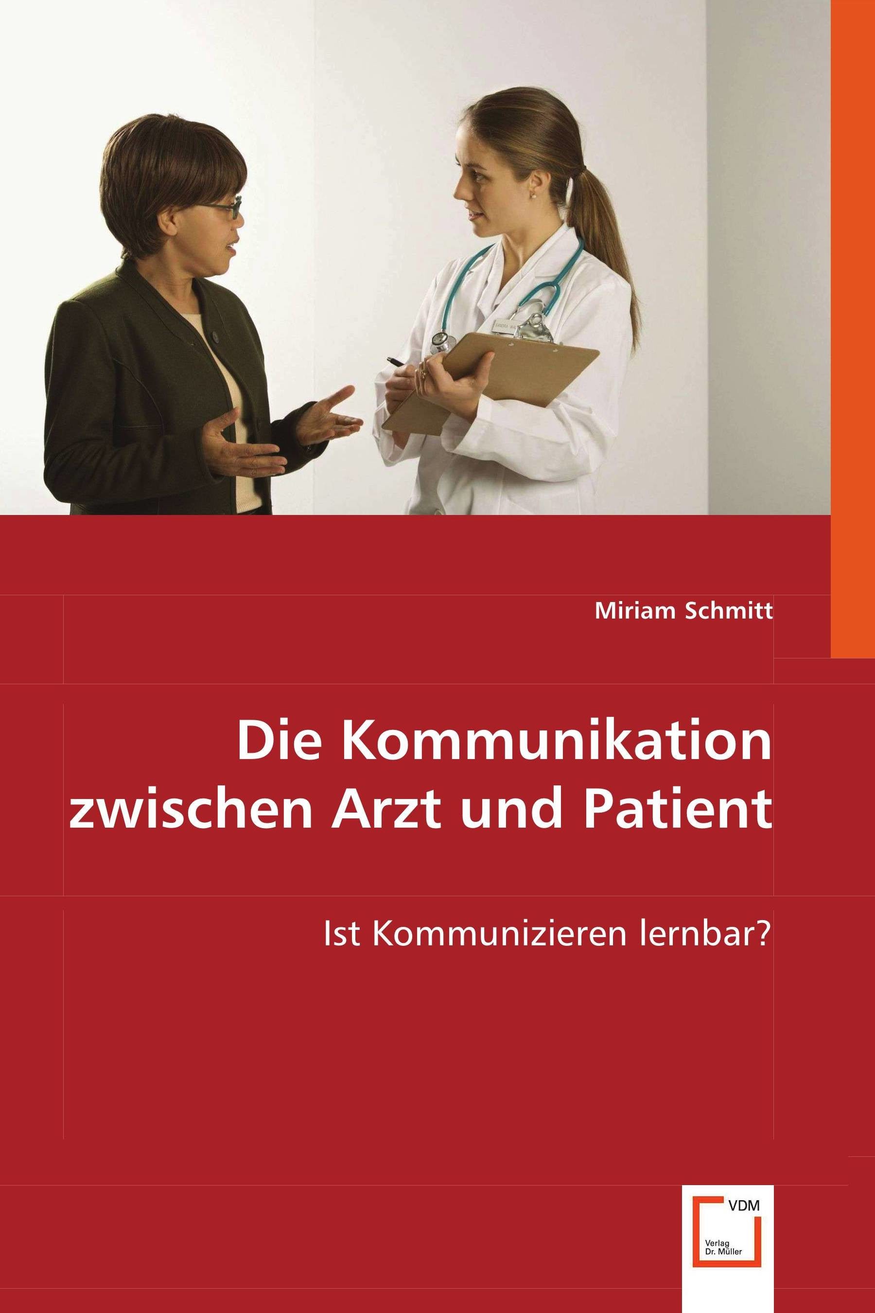 Cover Die Kommunikation zwischen Arzt und Patient