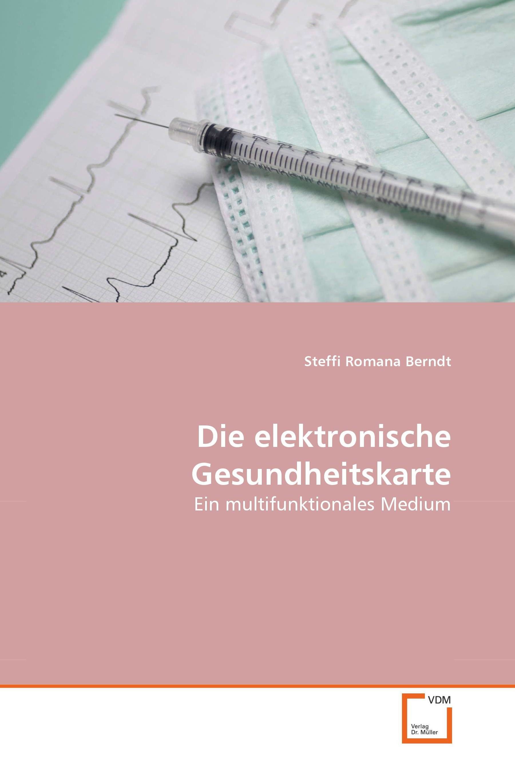 Die elektronische Gesundheitskarte