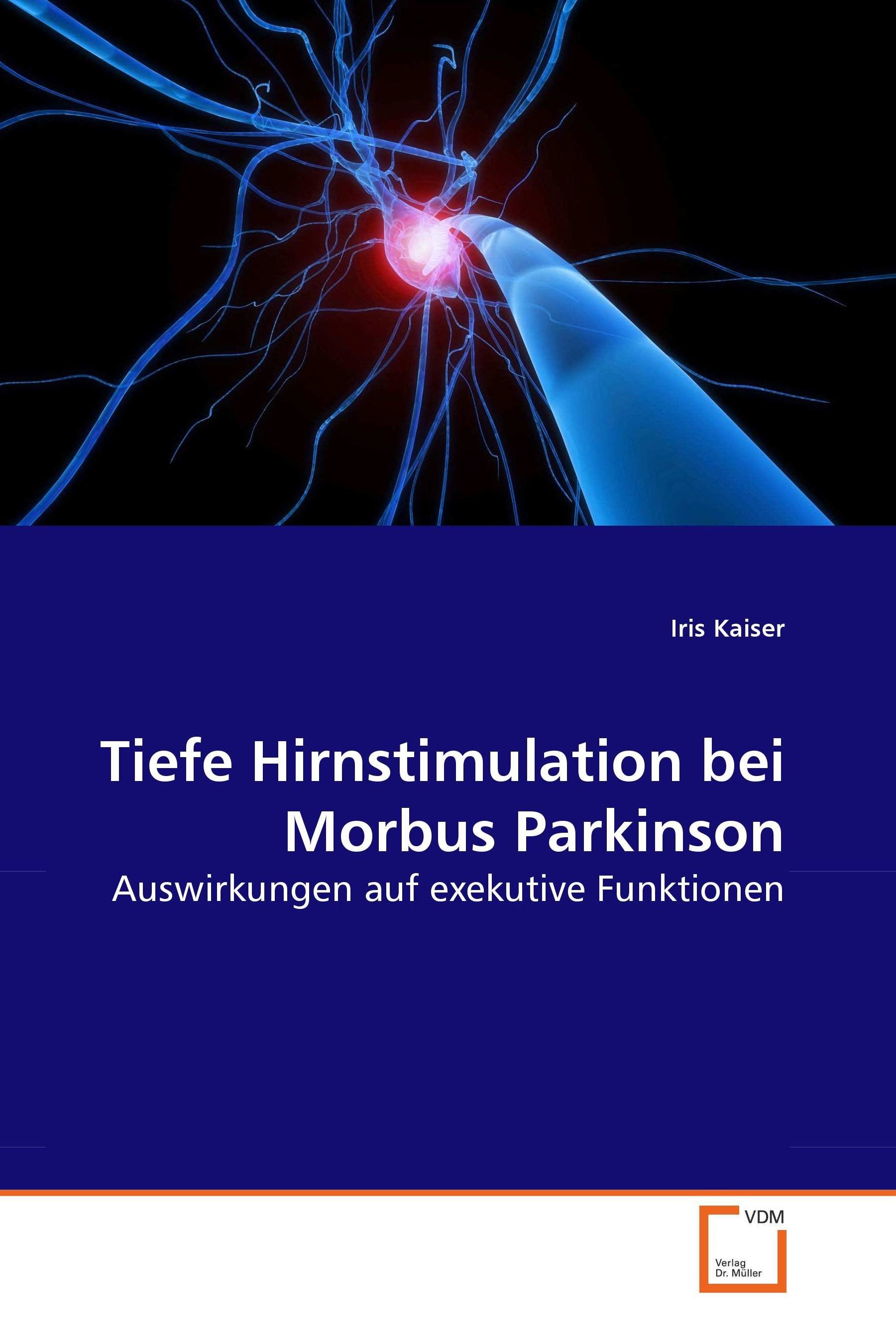 Tiefe Hirnstimulation Bei Morbus Parkinson - E-Book