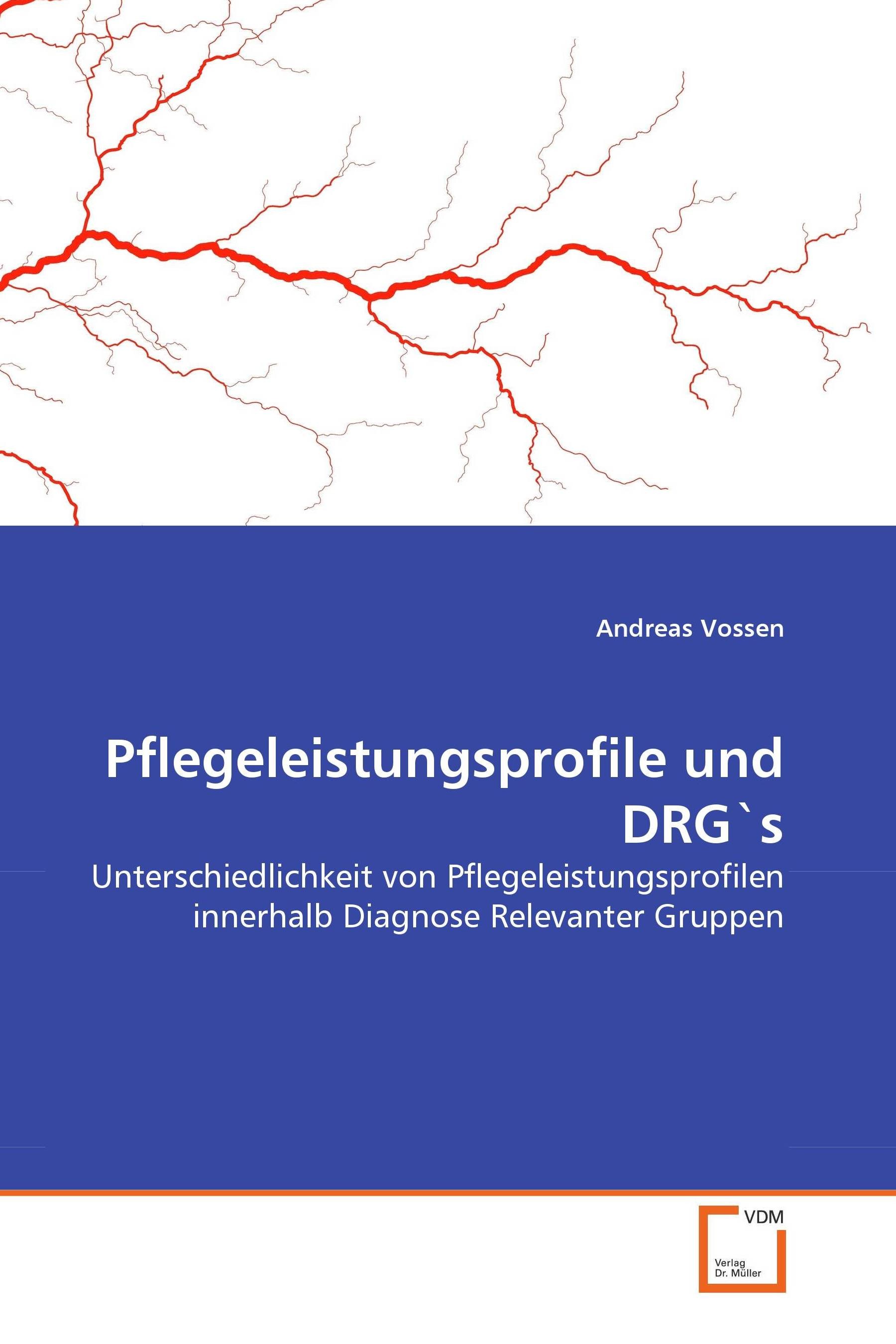 Cover Pflegeleistungsprofile und DRG''s