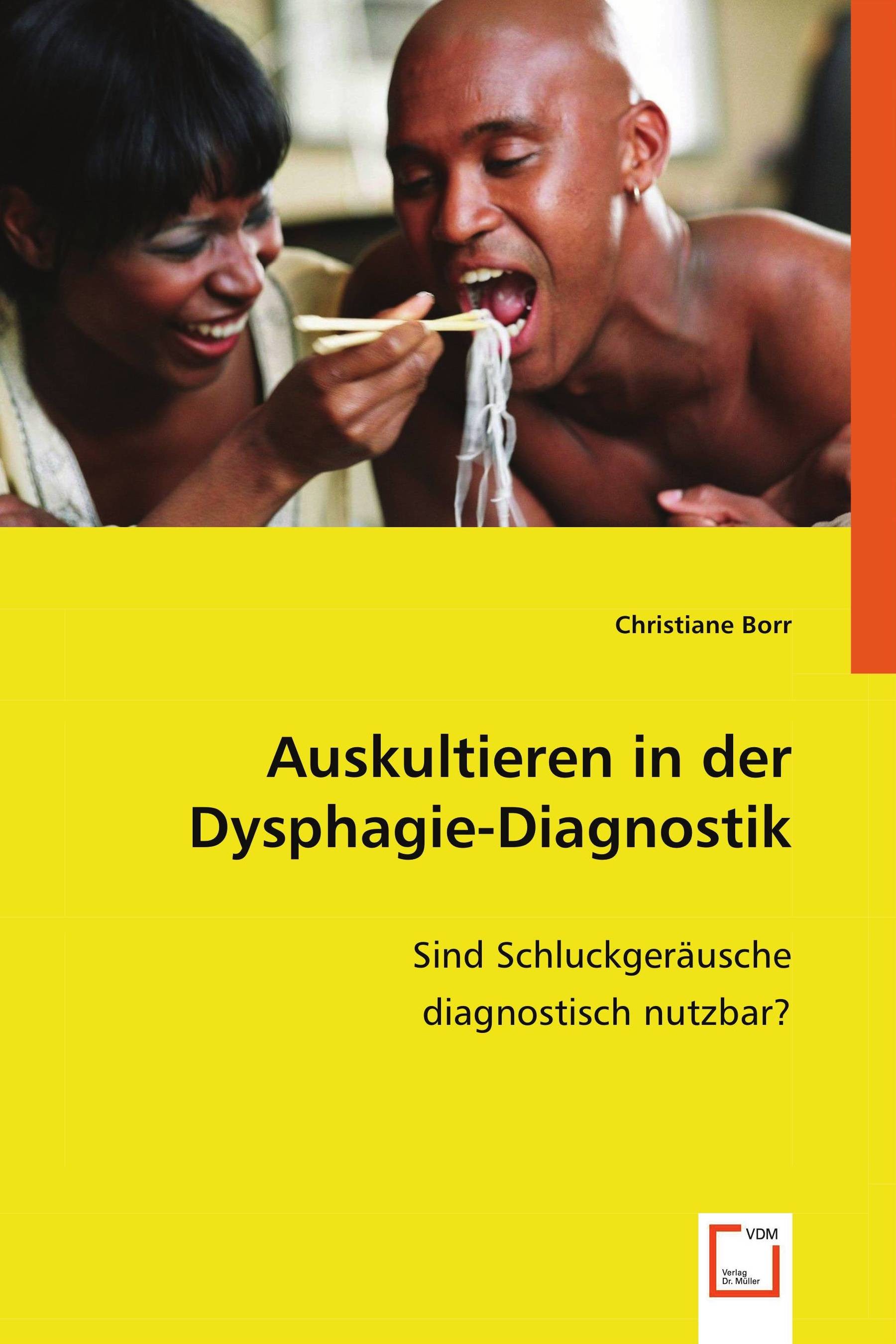 Cover Auskultieren in der Dysphagie-Diagnostik