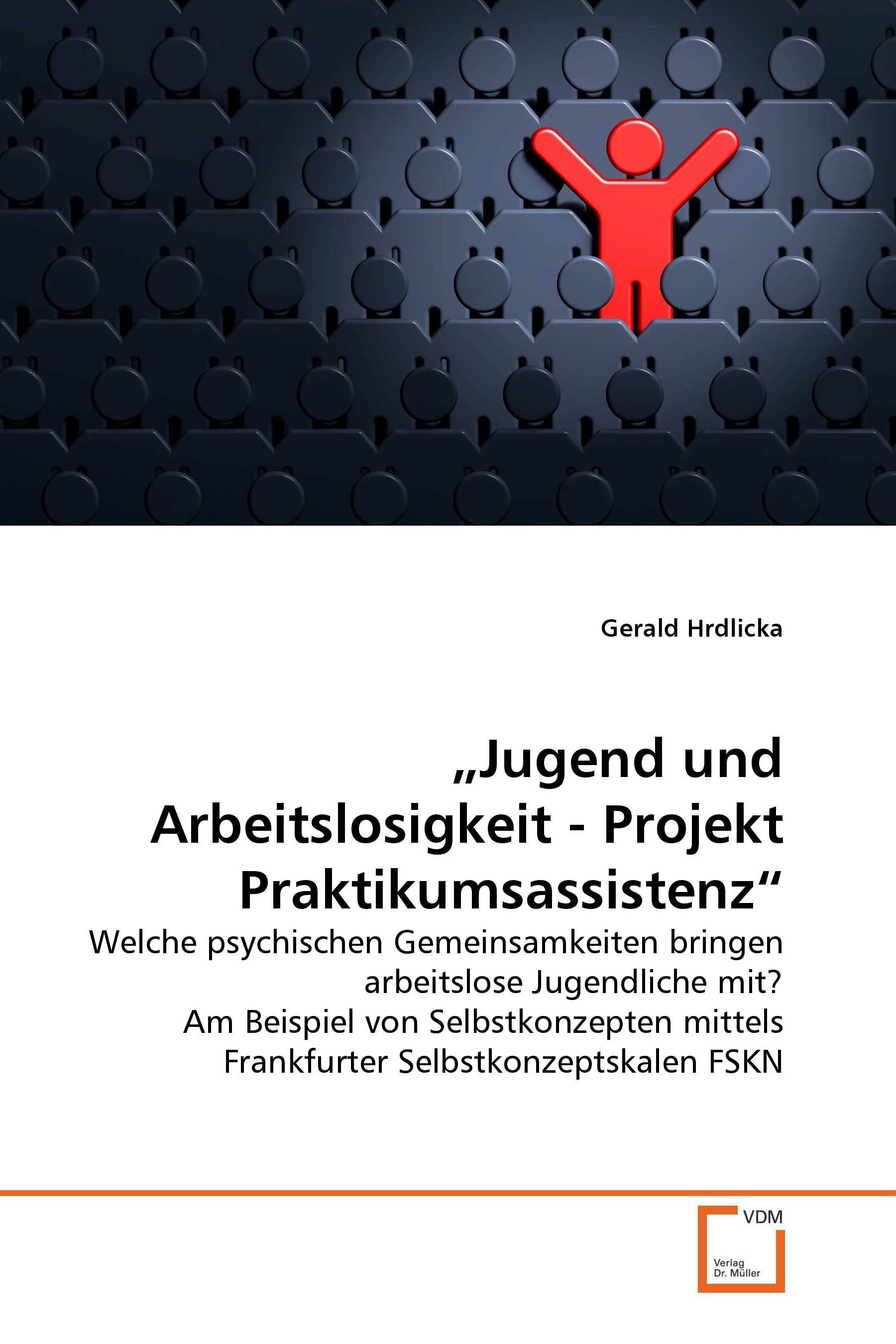 Cover 'Jugend und Arbeitslosigkeit - Projekt Praktikumsassistenz'