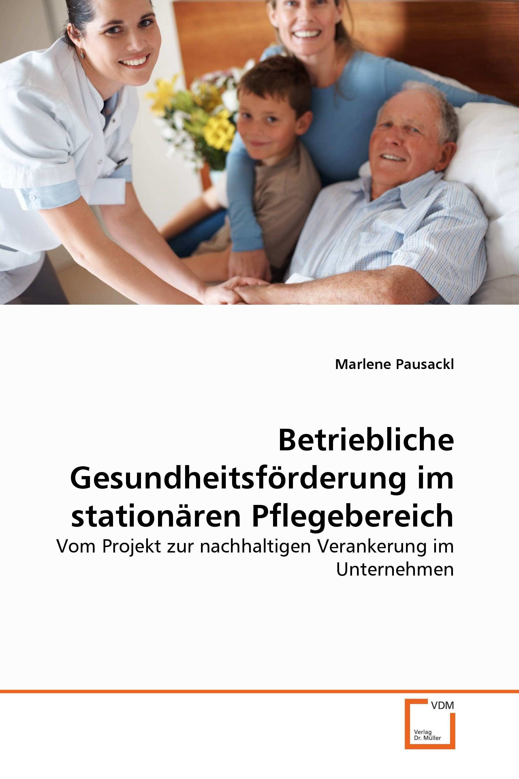 Cover Betriebliche Gesundheitsförderung im stationären Pflegebereich