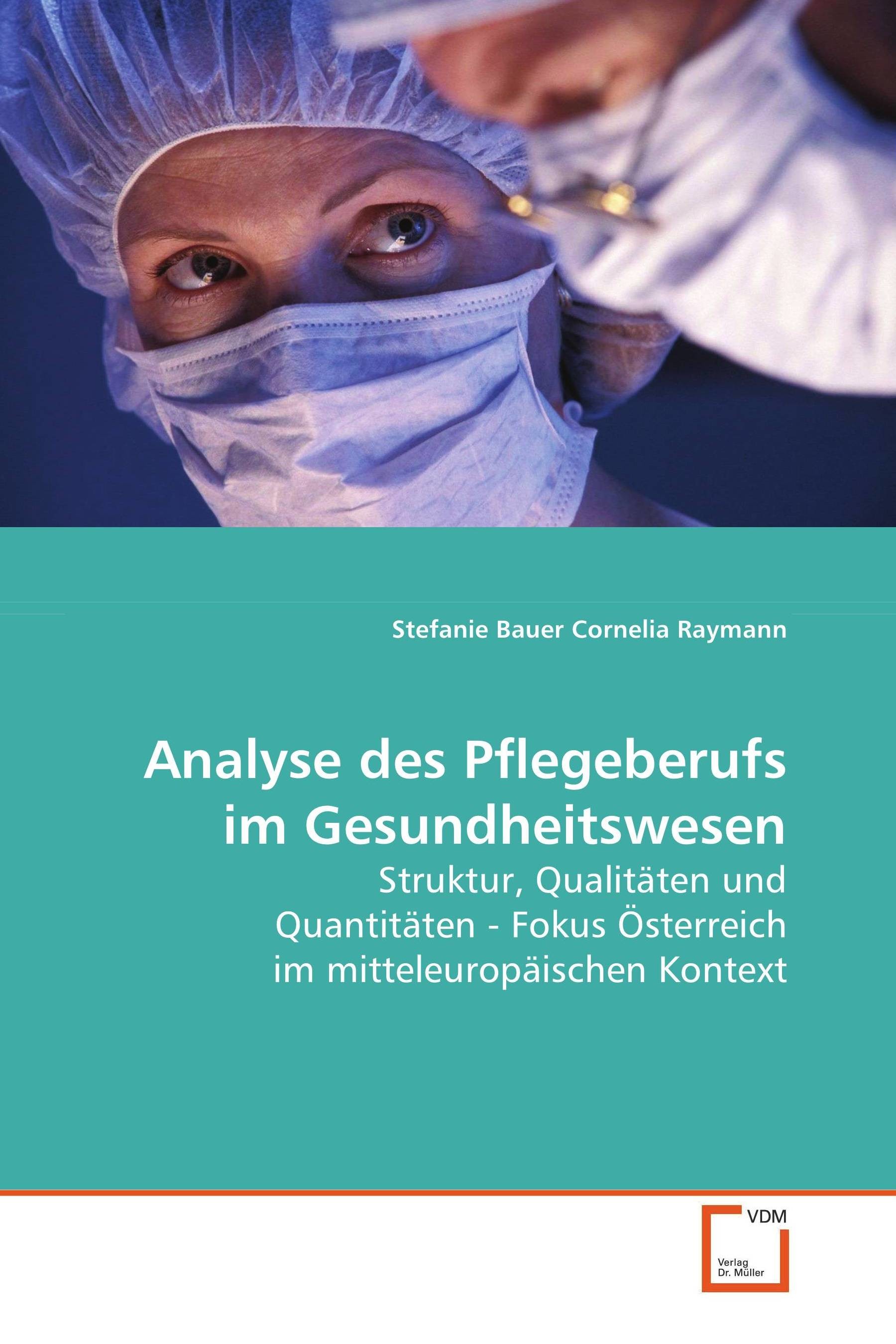 Cover Analyse des Pflegeberufs im Gesundheitswesen