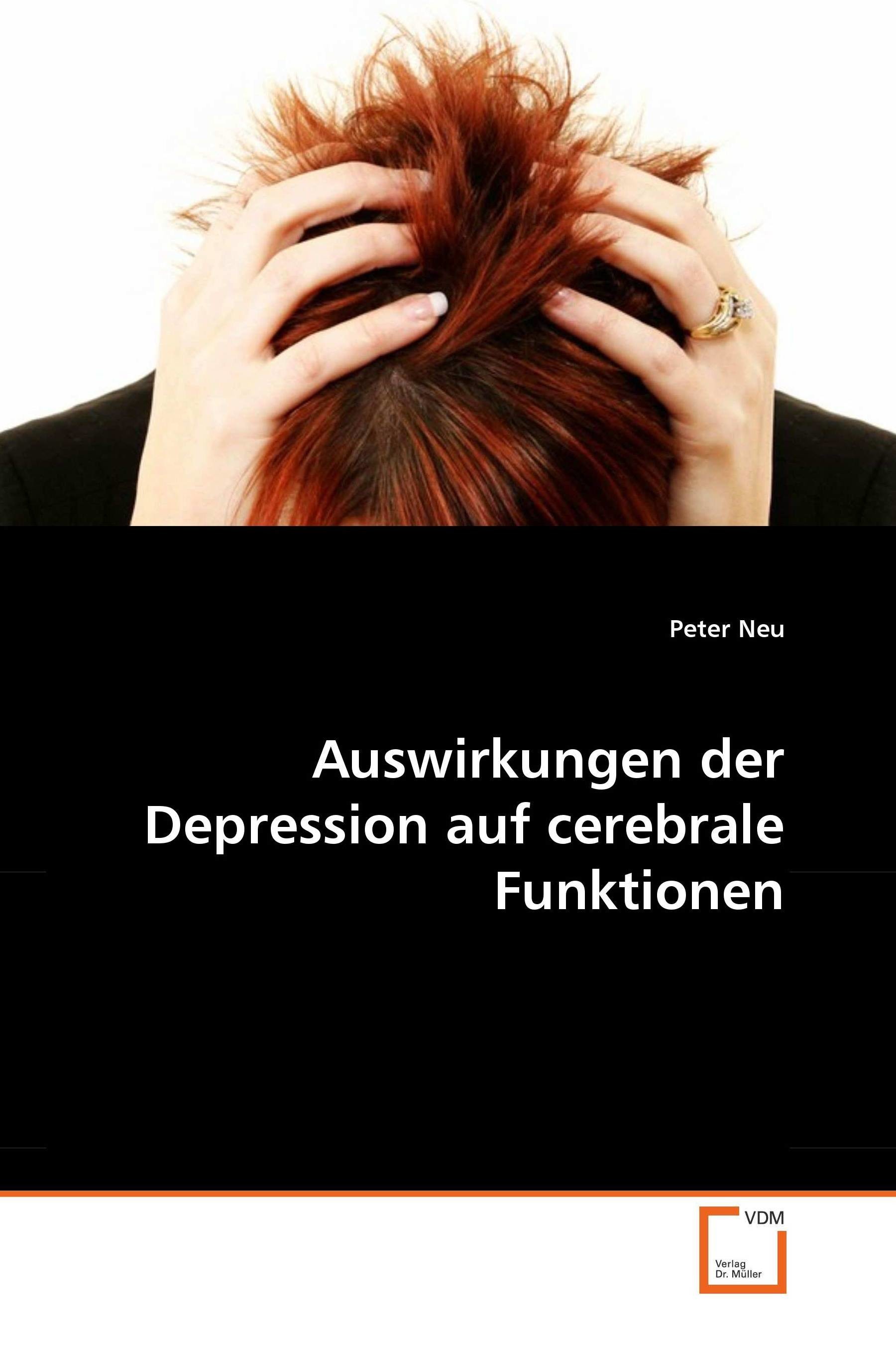 Cover Auswirkungen der Depression auf cerebrale Funktionen
