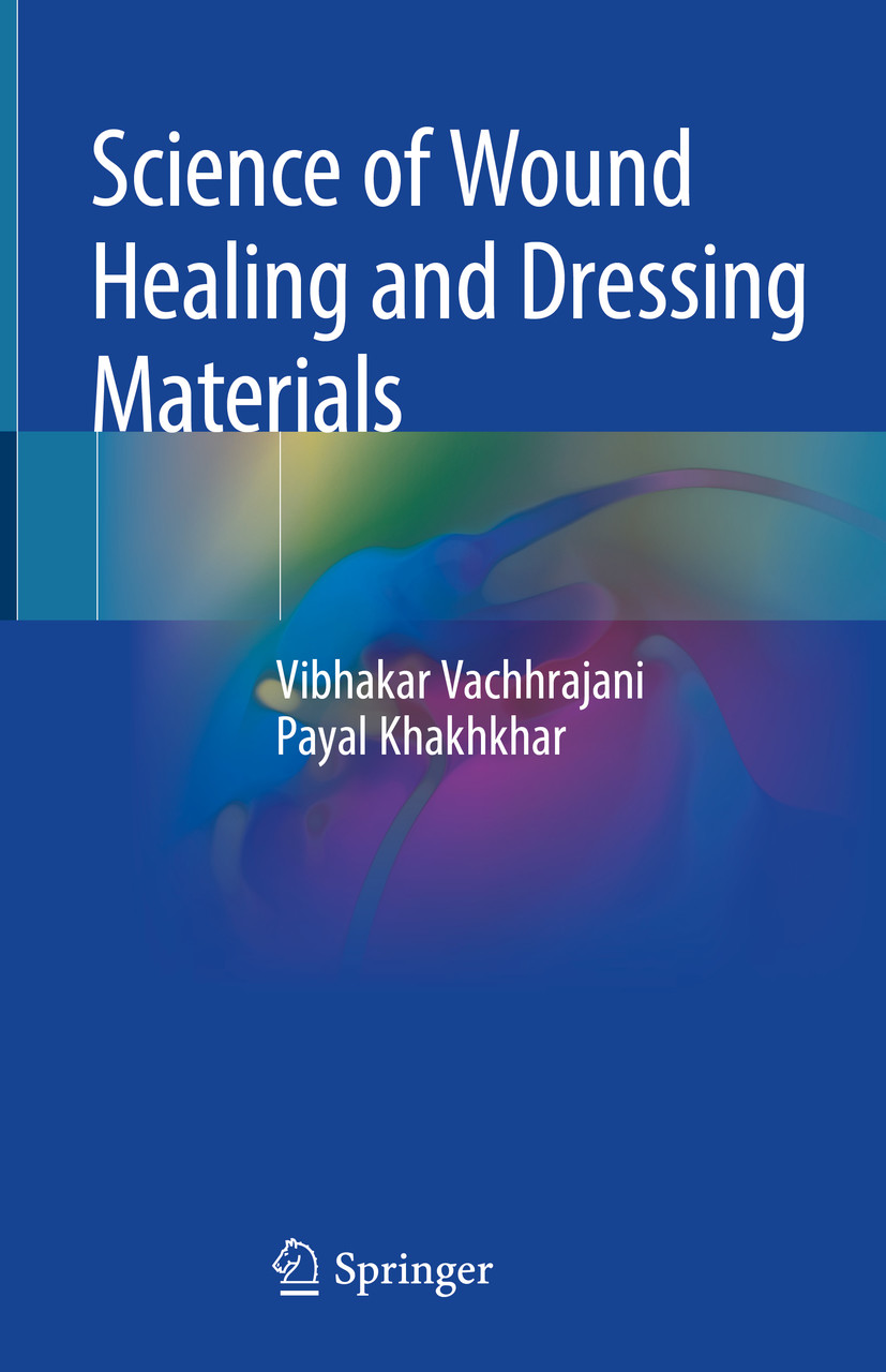Cover Science of Wound Healing and Dressing Materials