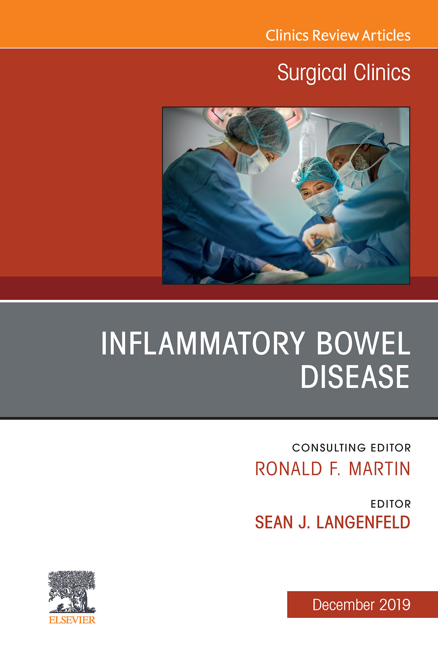 Inflammatory Bowel Disease, An Issue of Surgical Clinics E-Book