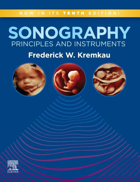 Sonography Principles and Instruments E-Book