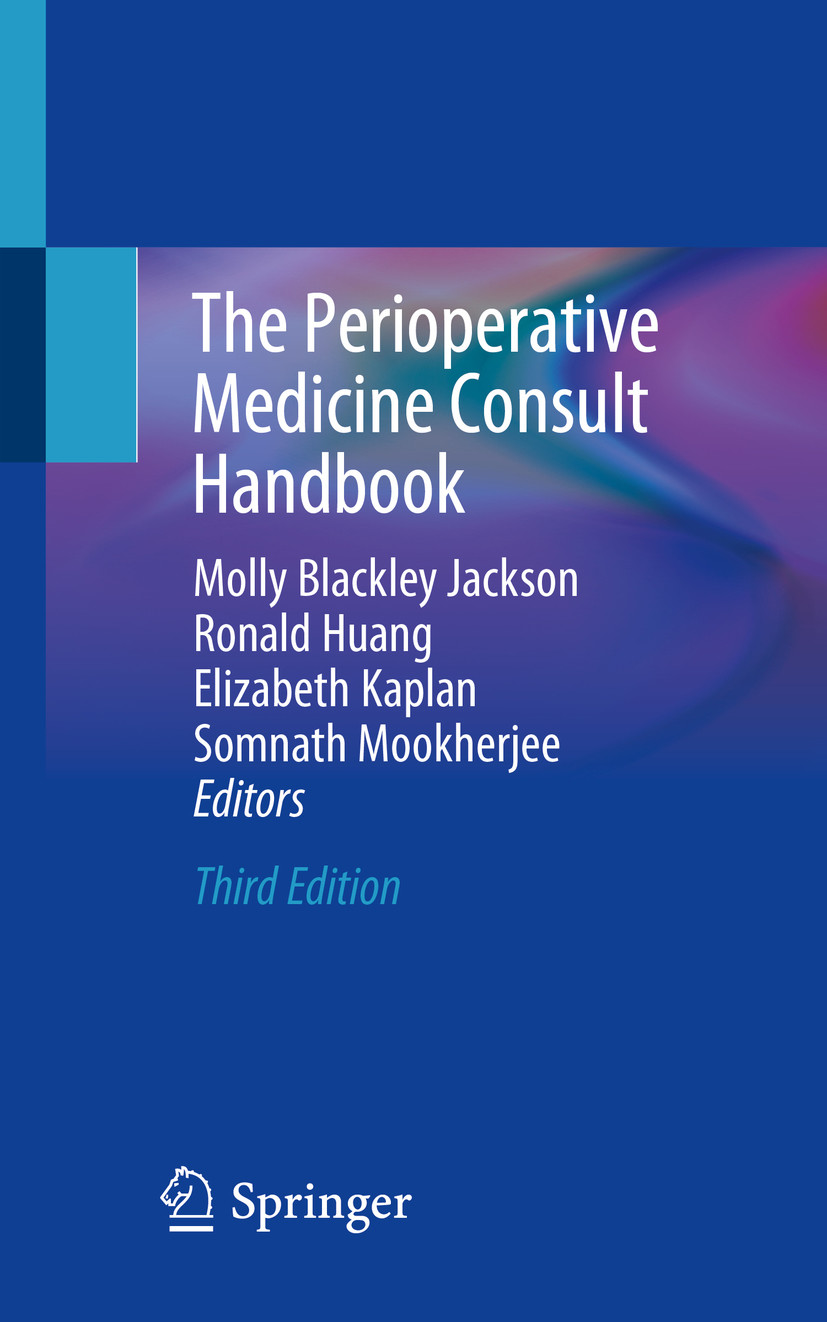 The Perioperative Medicine Consult Handbook