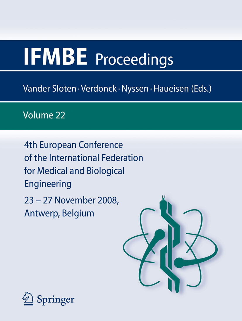 Cover 4th European Conference of the International Federation for Medical and Biological Engineering 23 - 27 November 2008, Antwerp, Belgium