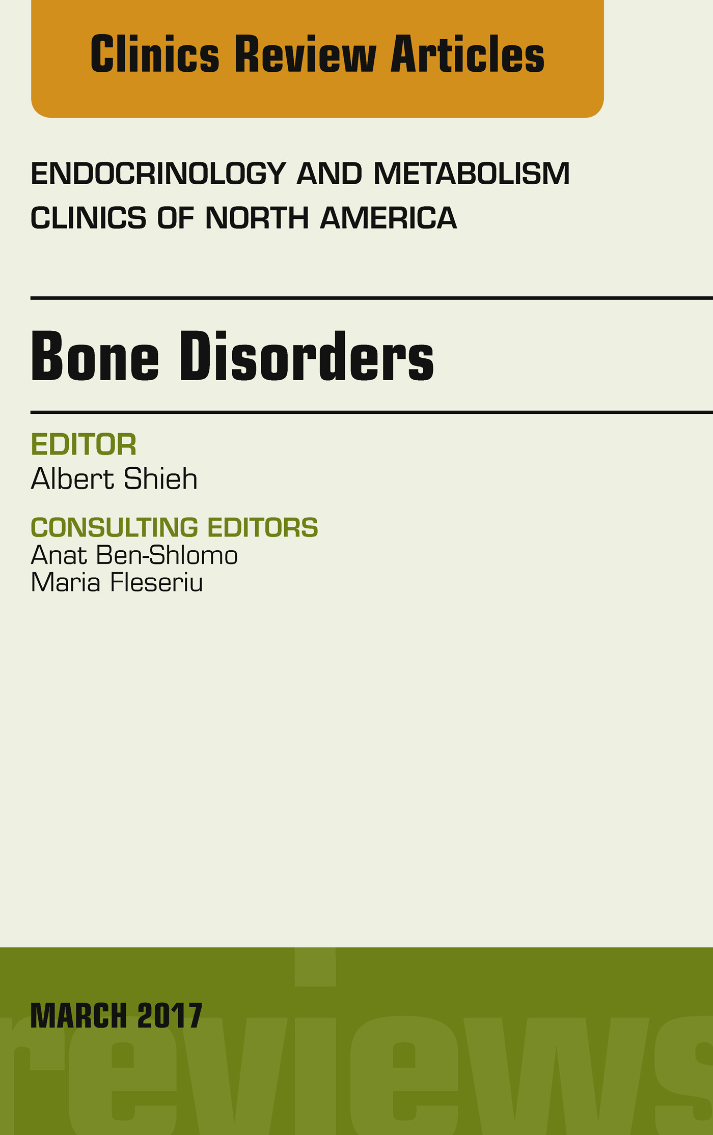 Cover Bone Disorders, An Issue of Endocrinology and Metabolism Clinics of North America, E-Book