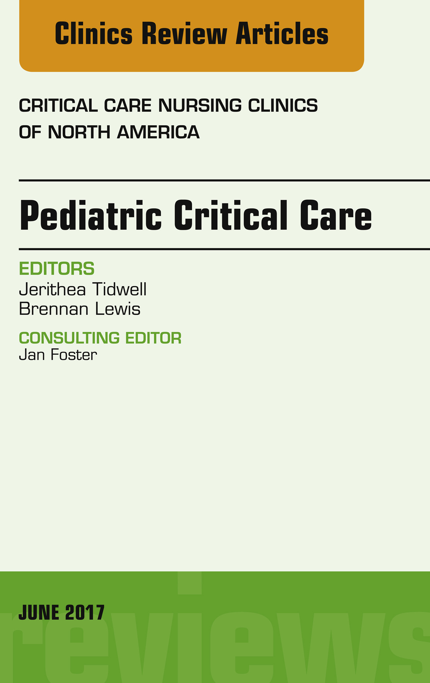 Cover Pediatric Critical Care, An Issue of Critical Nursing Clinics, E-Book