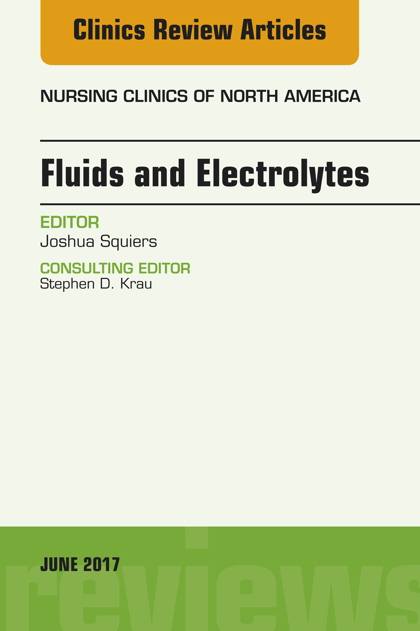 Cover Fluids and Electrolytes, An Issue of Nursing Clinics, E-Book