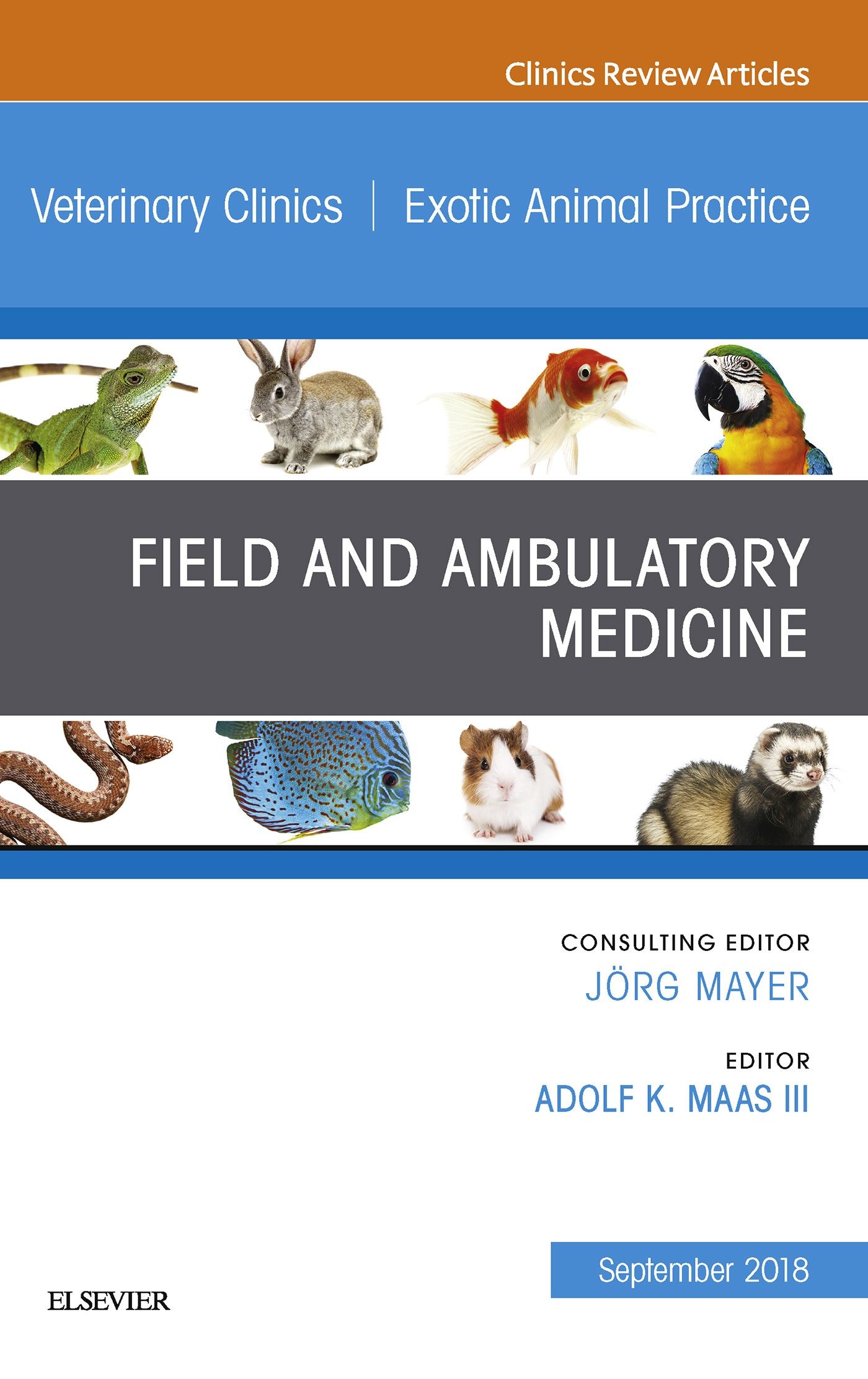 Cover Field/Ambulatory Medicine, An Issue of Veterinary Clinics of North America: Exotic Animal Practice