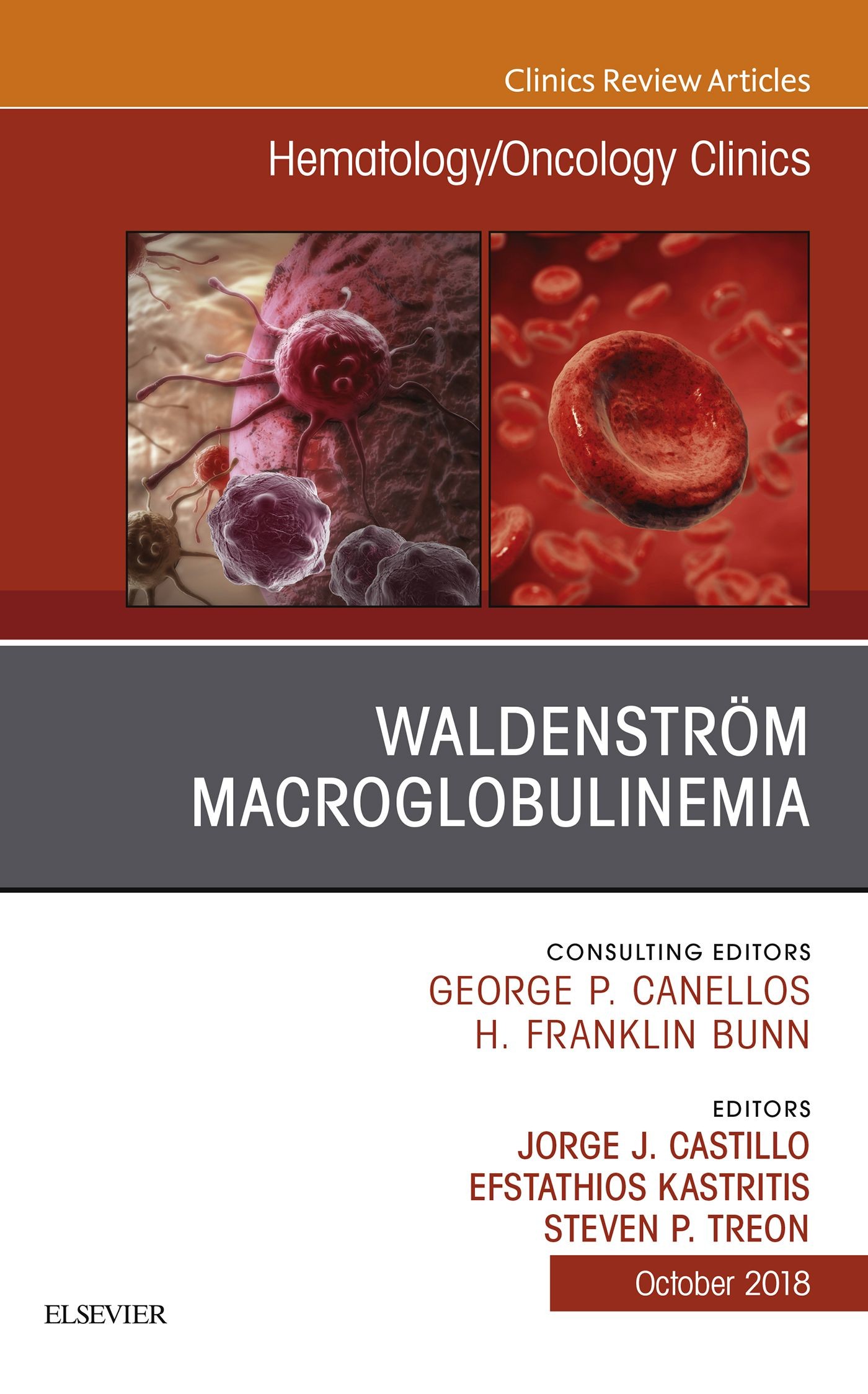 Cover Waldenström Macroglobulinemia, An Issue of Hematology/Oncology Clinics of North America E-Book