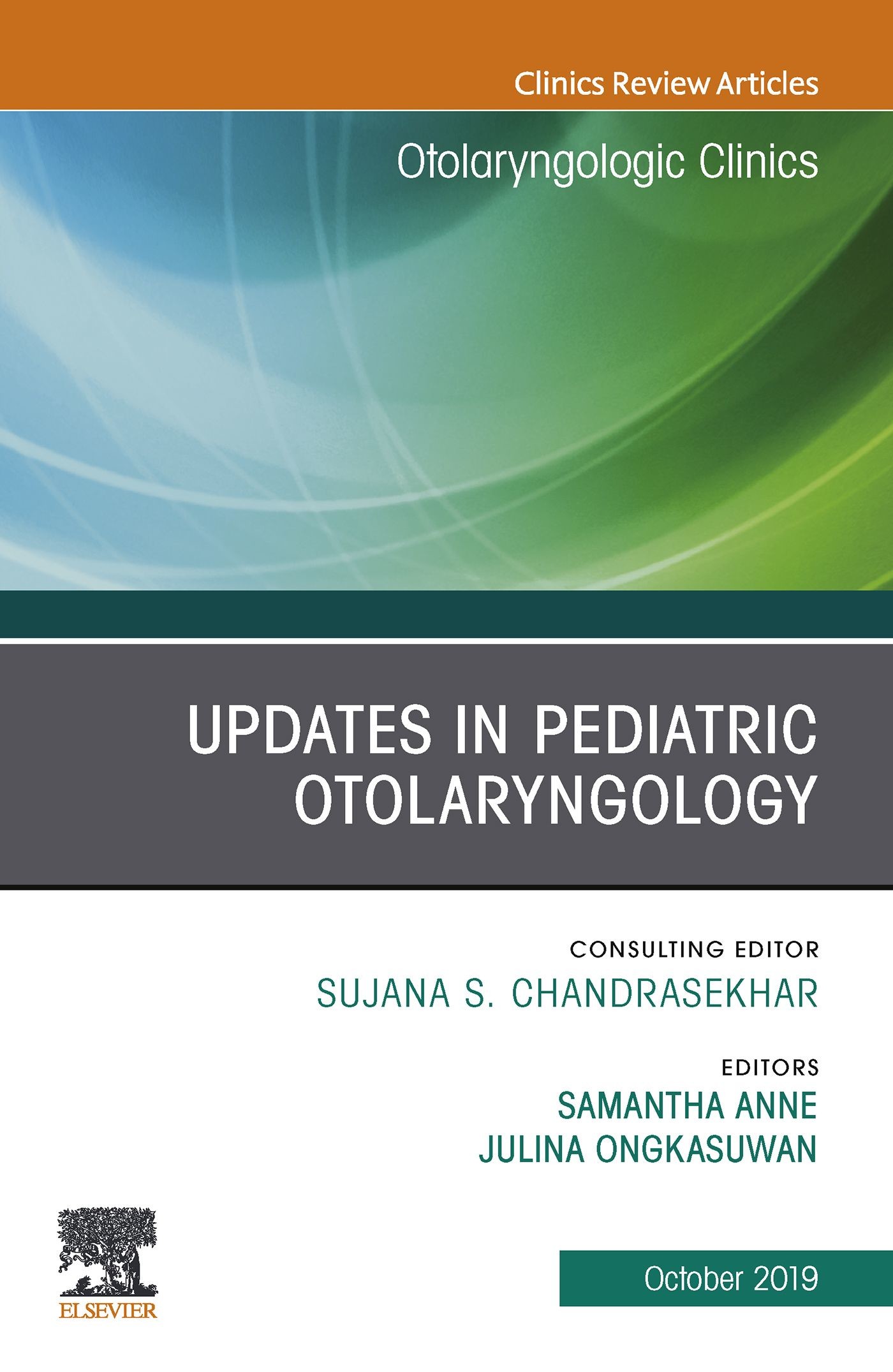 Updates in Pediatric Otolaryngology