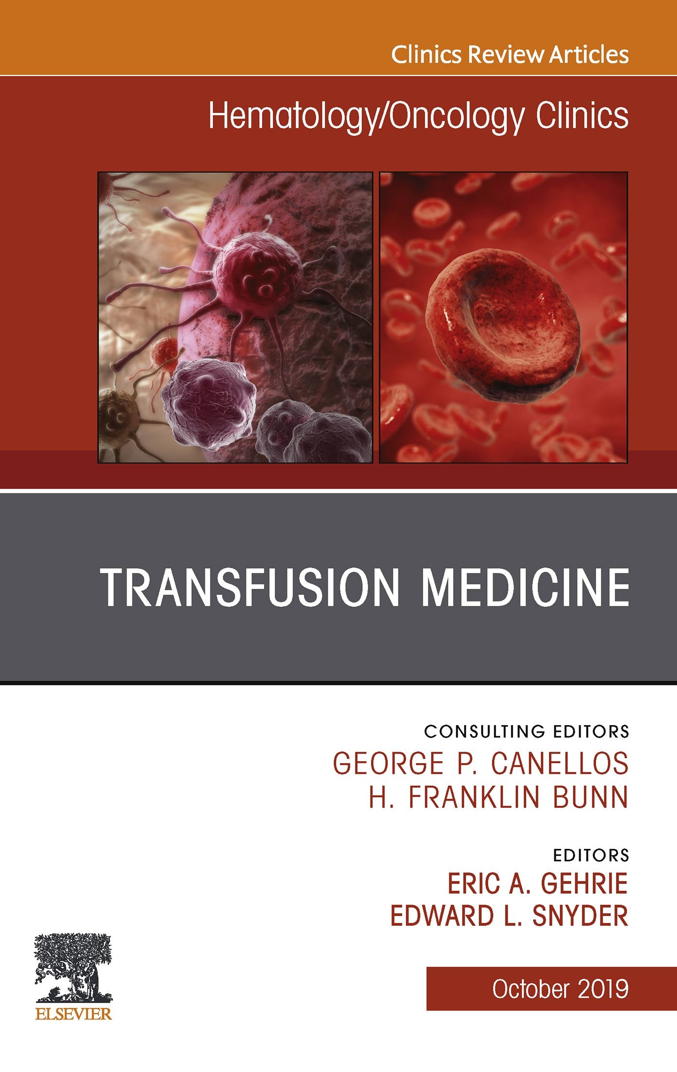 Cover Transfusion Medicine, An Issue of Hematology/Oncology Clinics of North America, E-Book