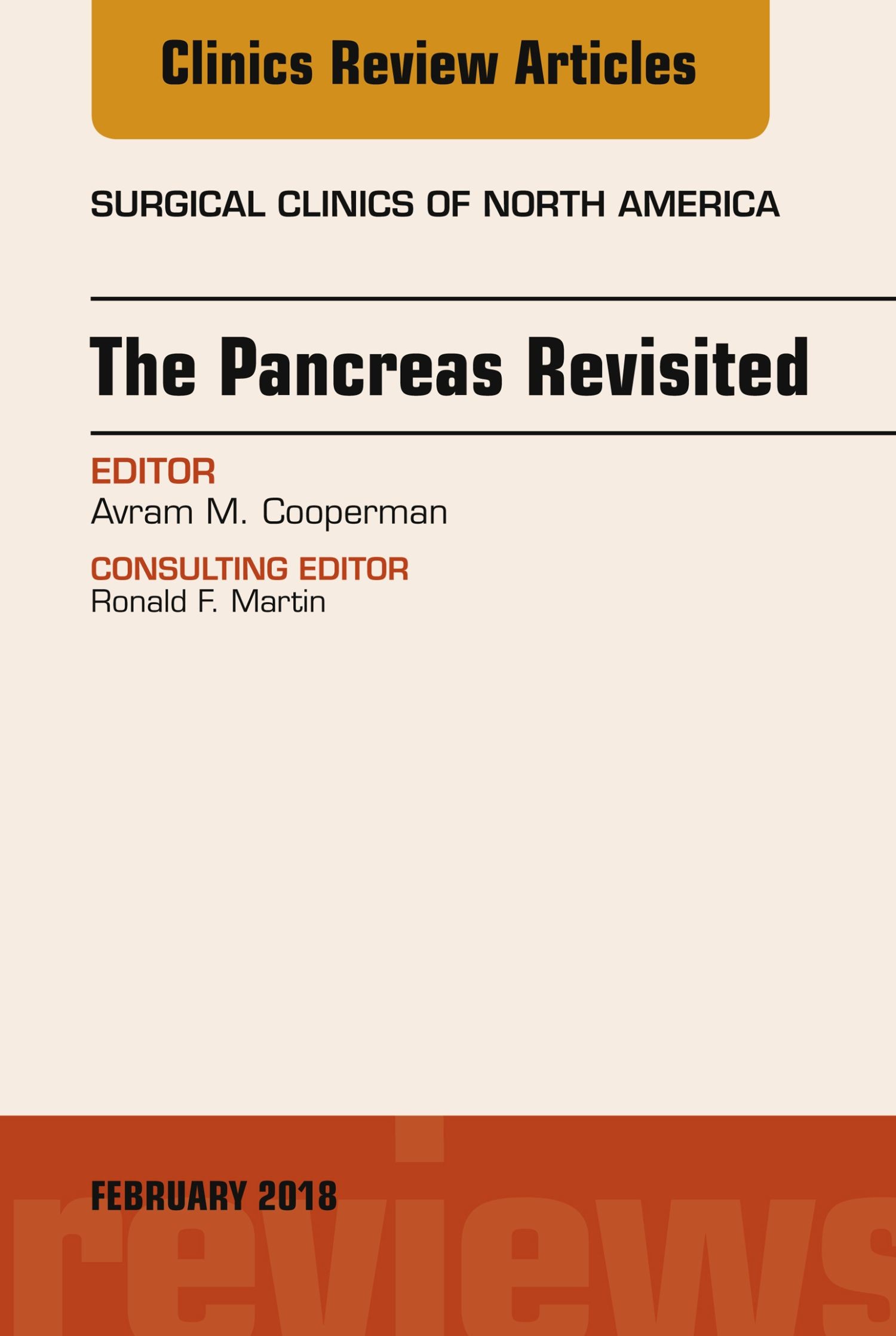 Cover The Pancreas Revisited, An Issue of Surgical Clinics, E-Book