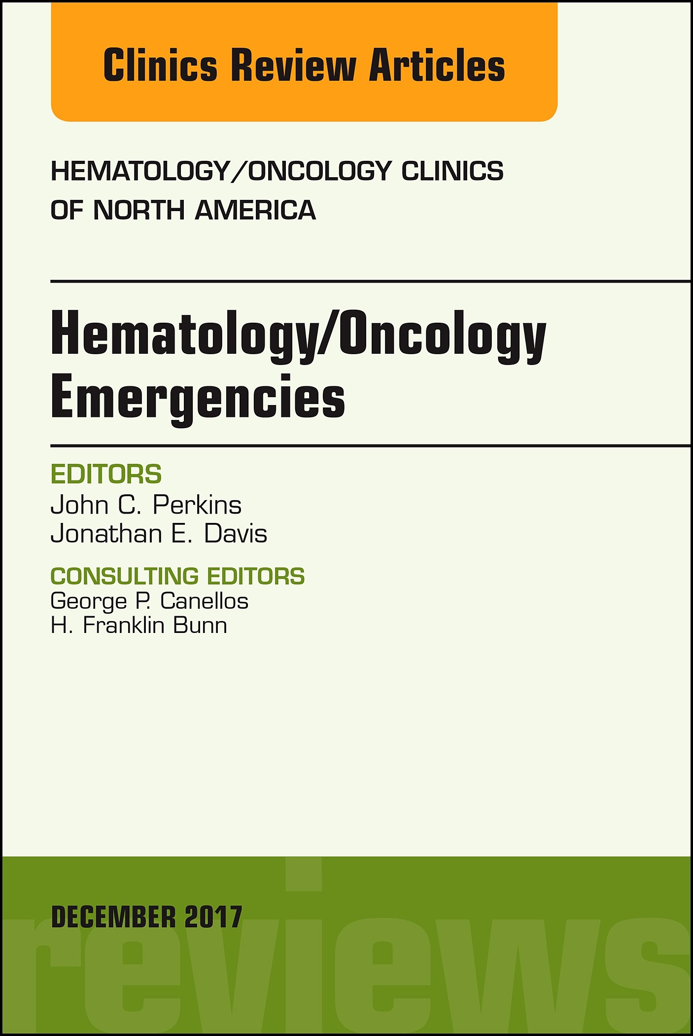 Cover Hematology/Oncology Emergencies, An Issue of Hematology/Oncology Clinics of North America, EBook