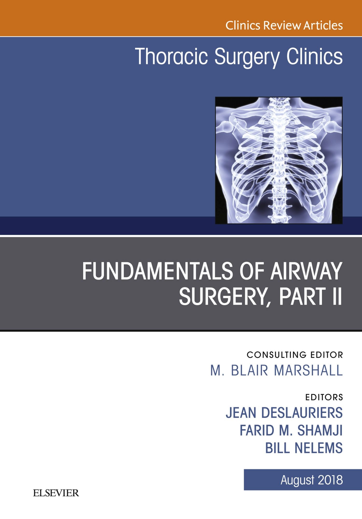 Cover Fundamentals of Airway Surgery, Part II, An Issue of Thoracic Surgery Clinics E-Book