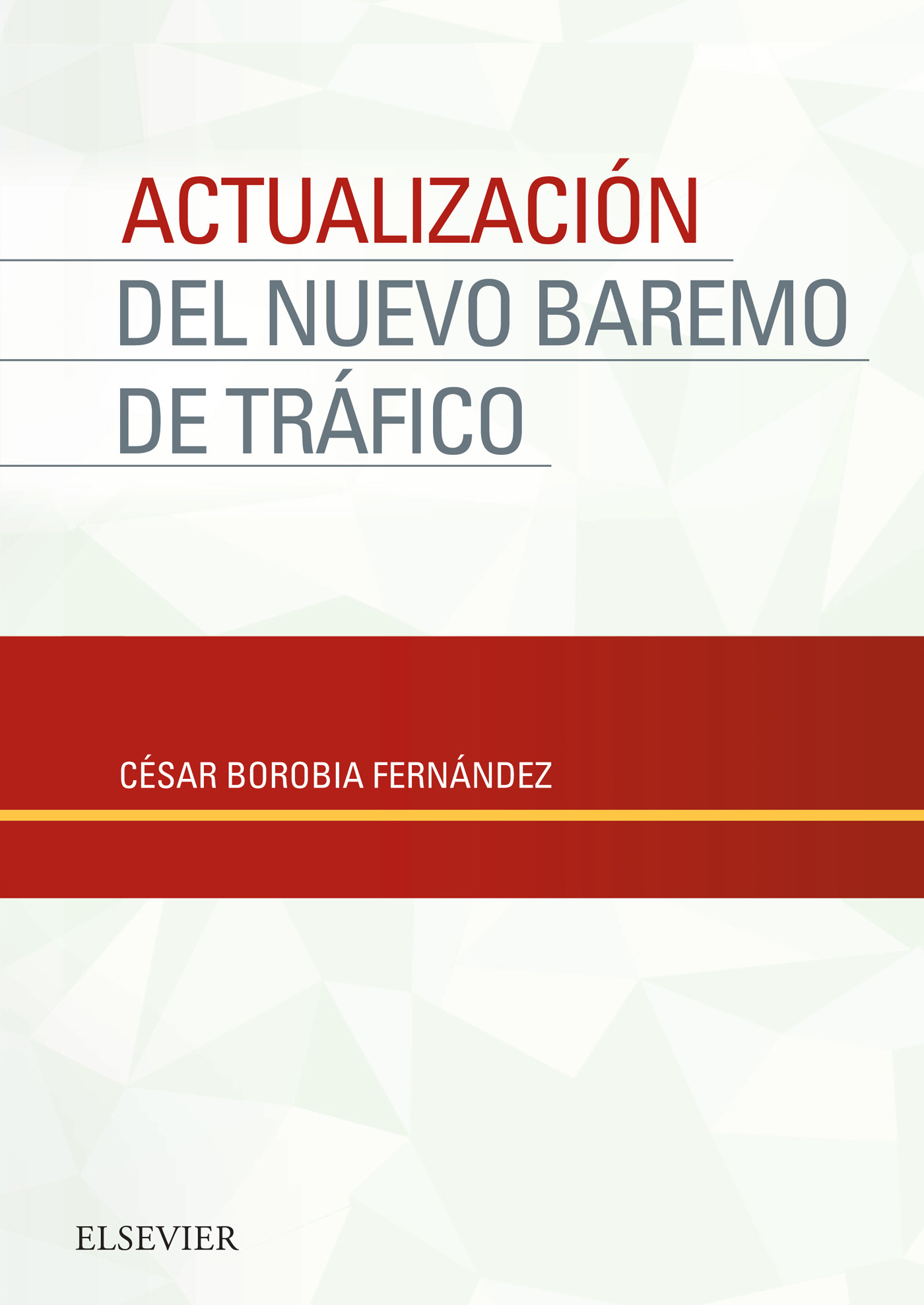 Actualización Nuevo Baremo De Tráfico - E-Book - Frohberg