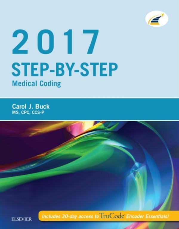 Step-by-Step Medical Coding, 2017 Edition - E-Book