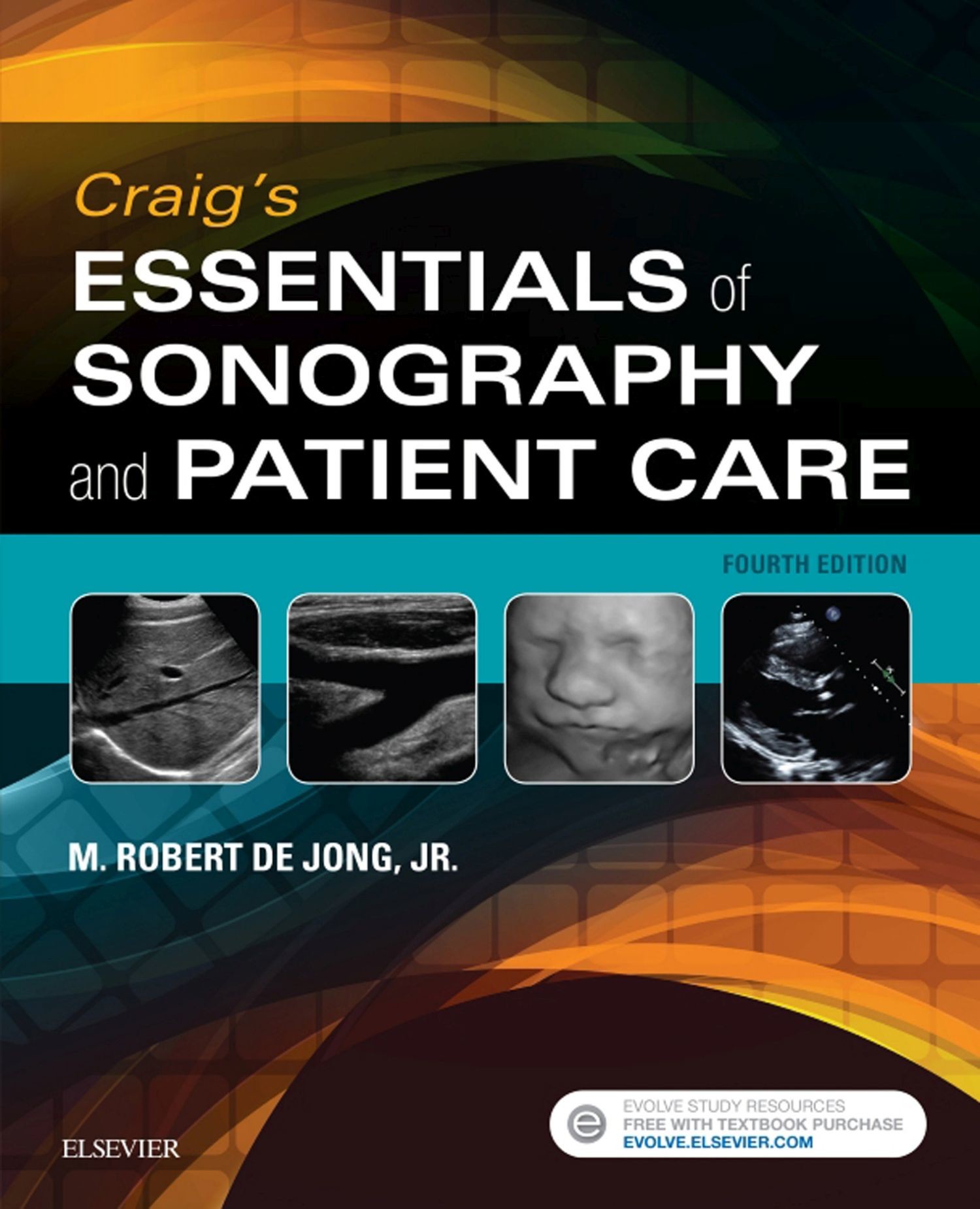 Craig's Essentials of Sonography and Patient Care - E-Book