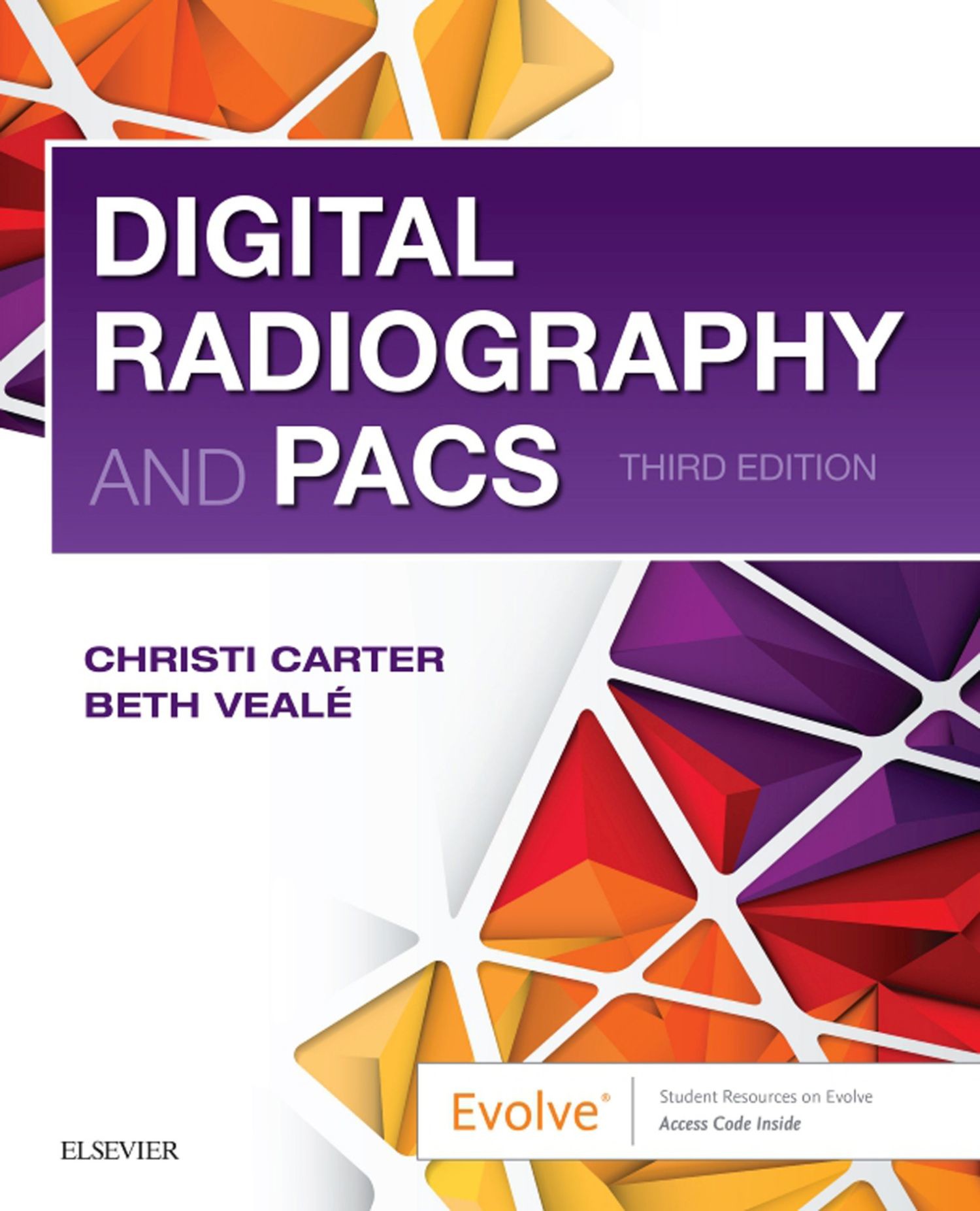 Digital Radiography and PACS E-Book