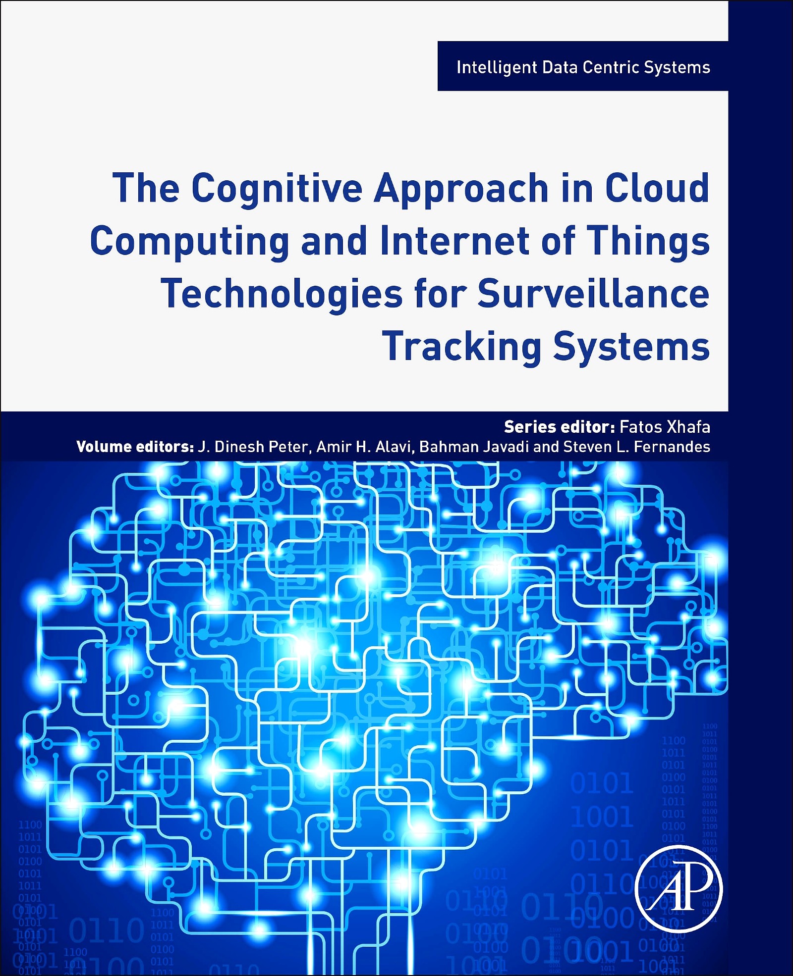Cover The Cognitive Approach in Cloud Computing and Internet of Things Technologies for Surveillance Tracking Systems