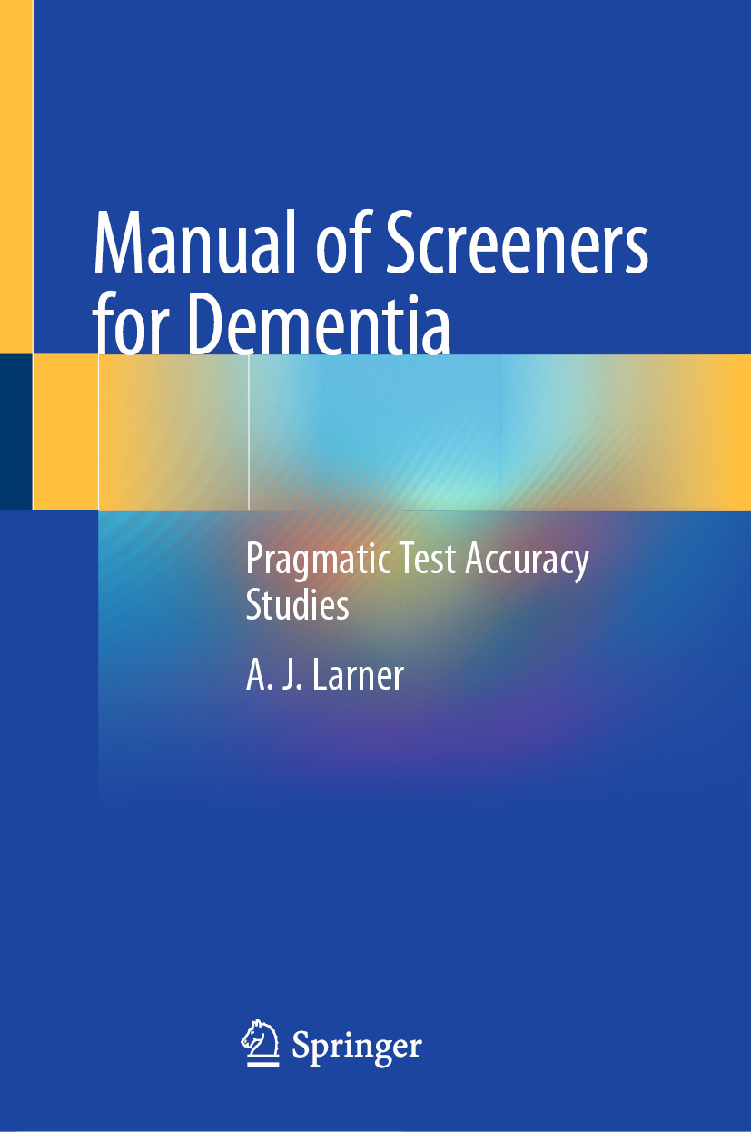 Manual of Screeners for Dementia