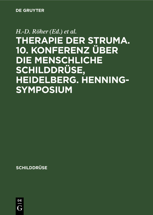 Cover Therapie der Struma. 10. Konferenz über die menschliche Schilddrüse, Heidelberg. Henning-Symposium